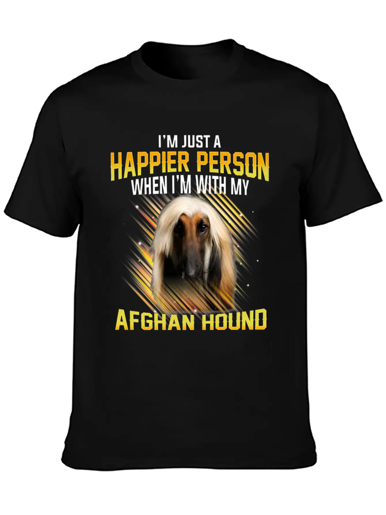 Dog Afhan Hound Im Just A Happier Person Comfortable Minimalist Graphic Tee – Summer Style Essential