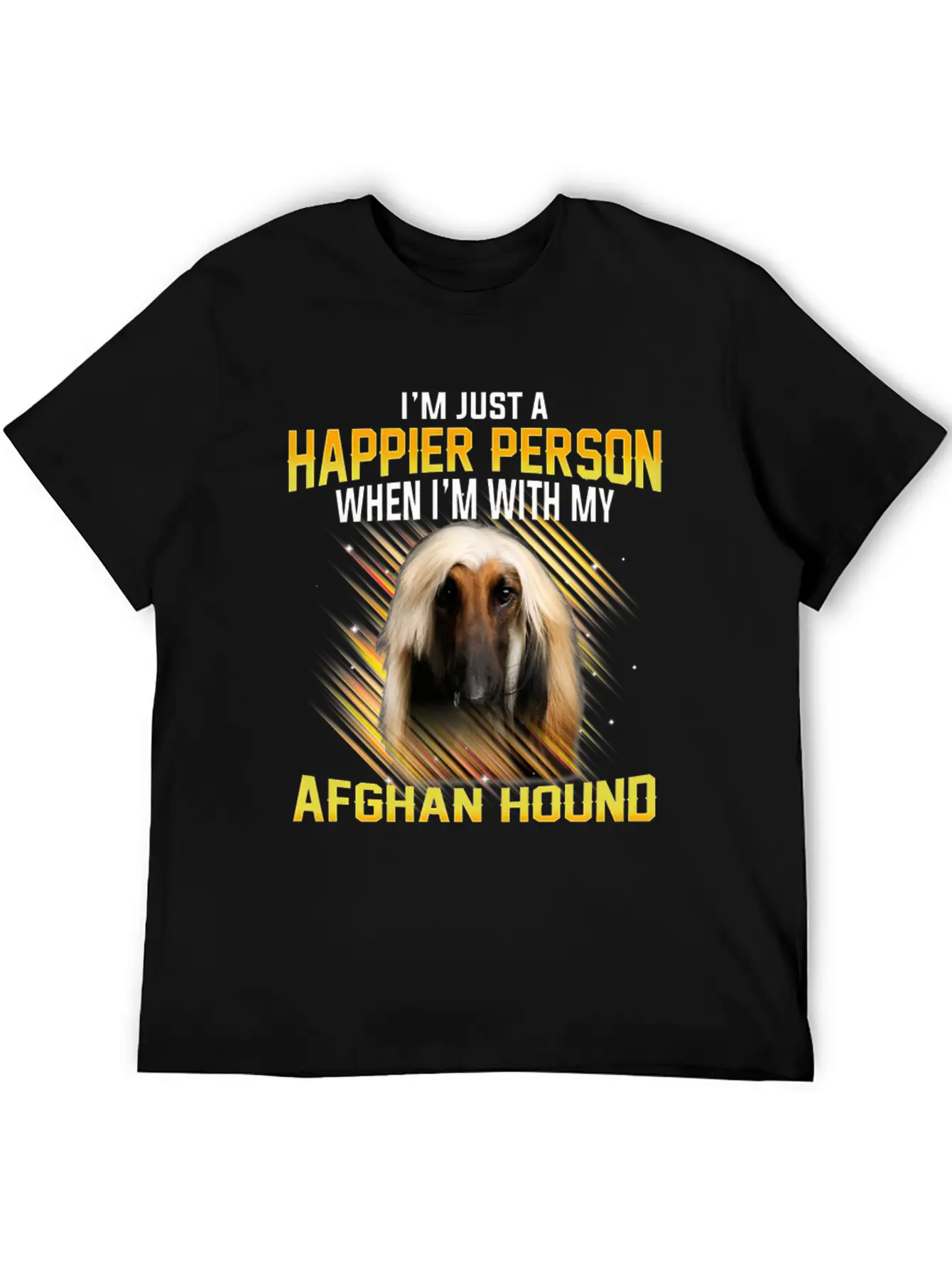 Dog Afhan Hound Im Just A Happier Person Comfortable Minimalist Graphic Tee – Summer Style Essential