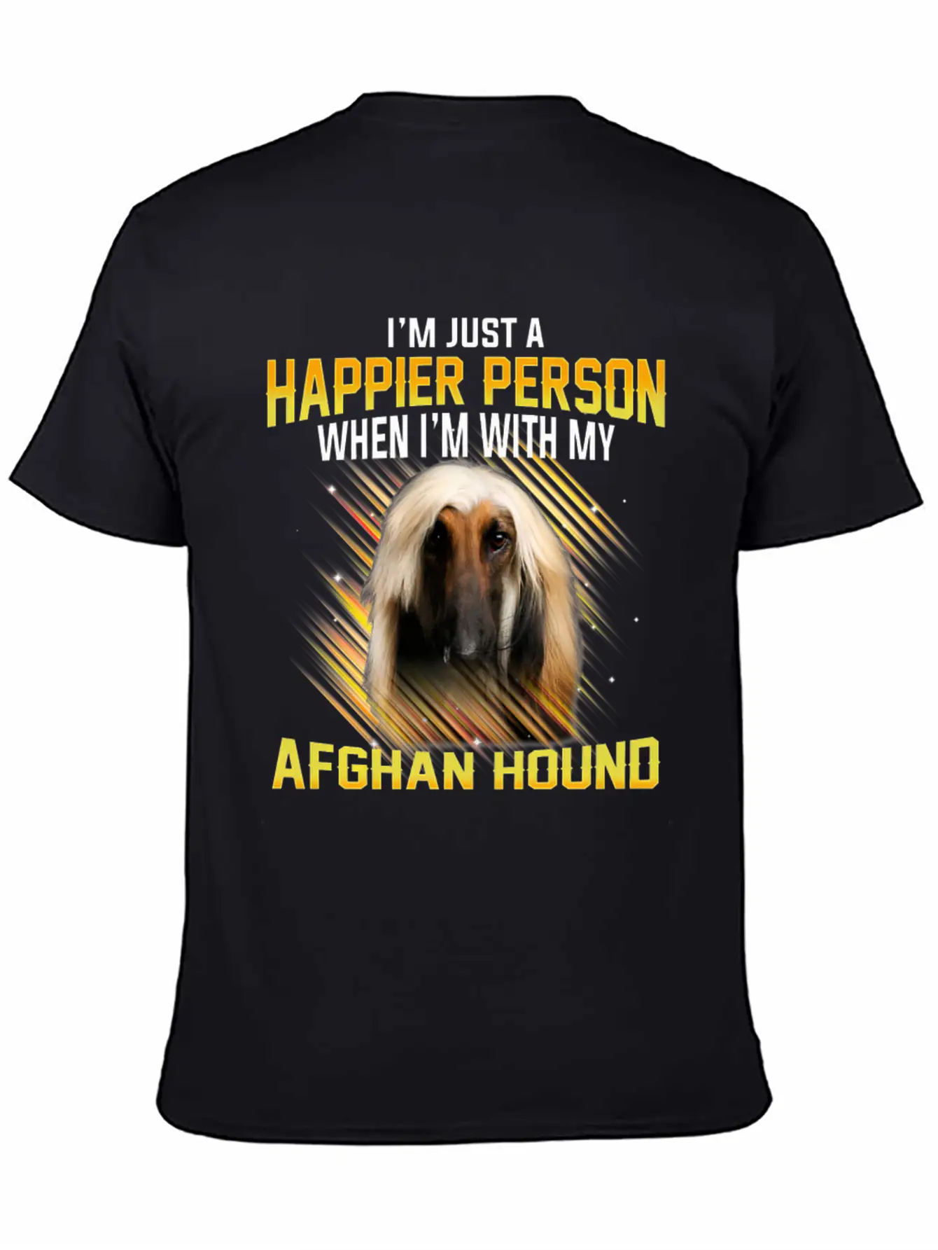 Dog Afhan Hound Im Just A Happier Person Comfortable Minimalist Graphic Tee – Summer Style Essential
