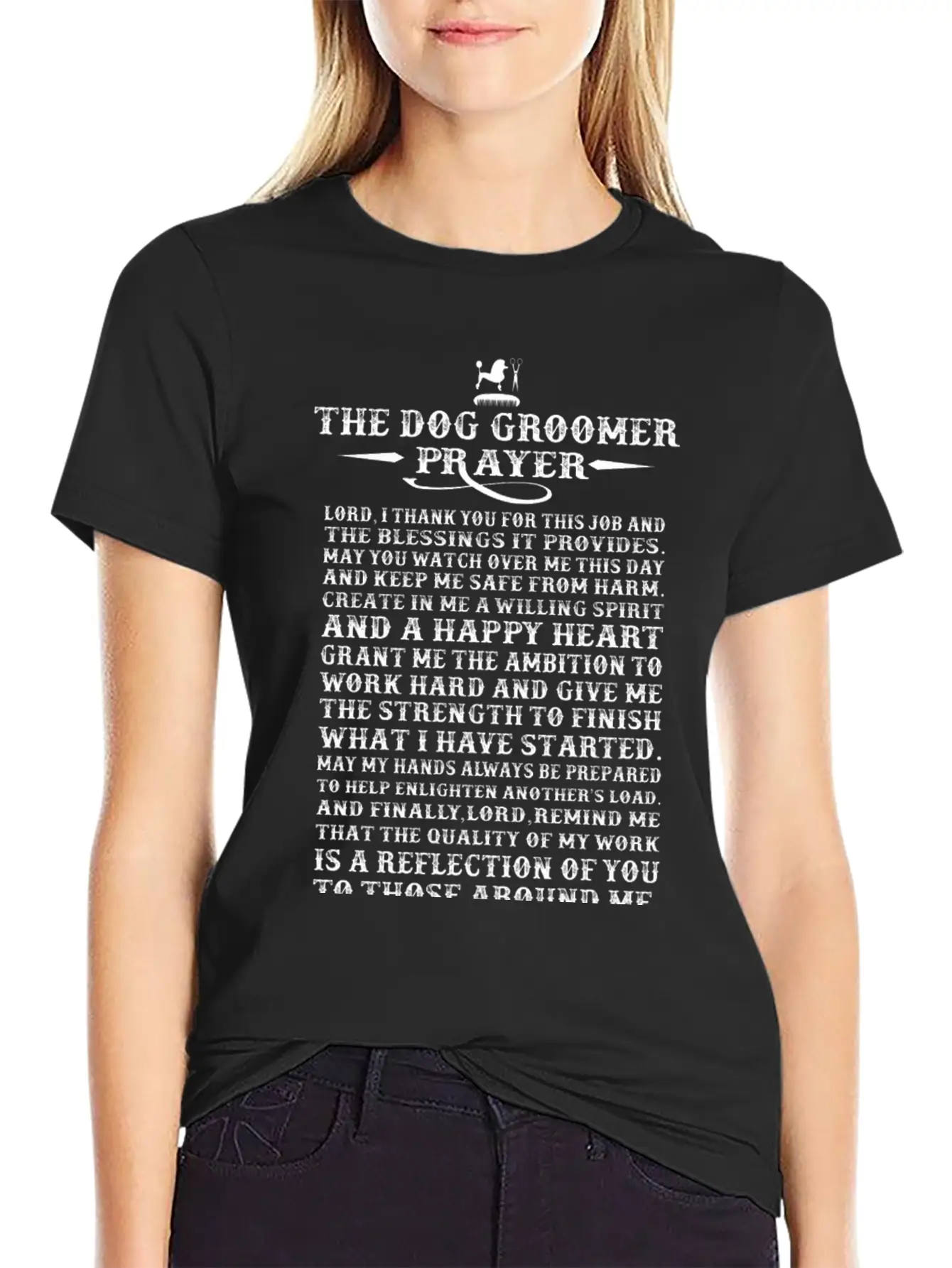 Dog Groomer - The Dog Groomer Prayer T-shirt Essential Unisex Summer Tee – Soft Cotton Casual Fit
