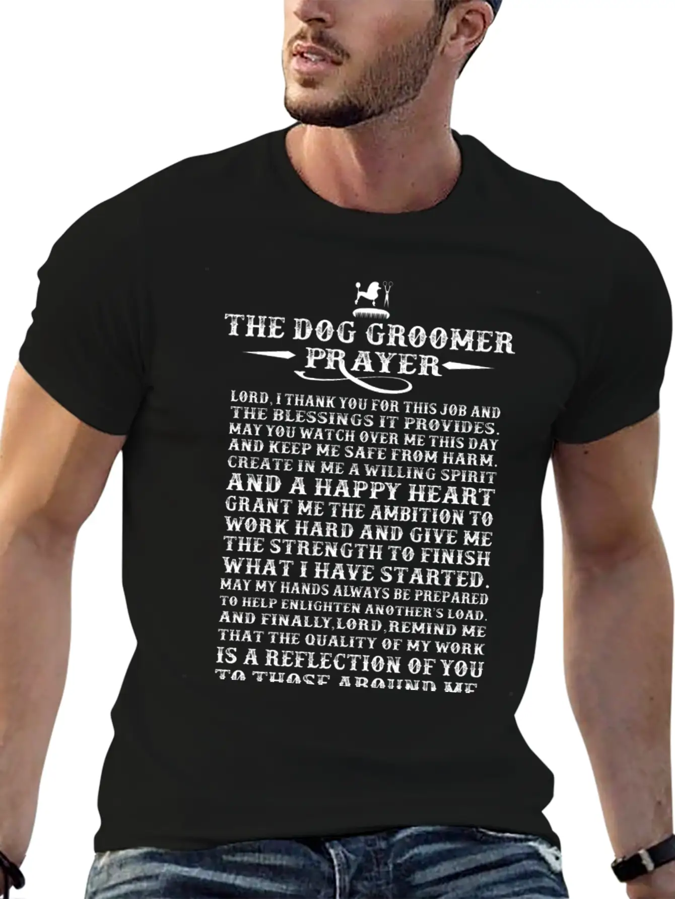 Dog Groomer - The Dog Groomer Prayer T-shirt Essential Unisex Summer Tee – Soft Cotton Casual Fit