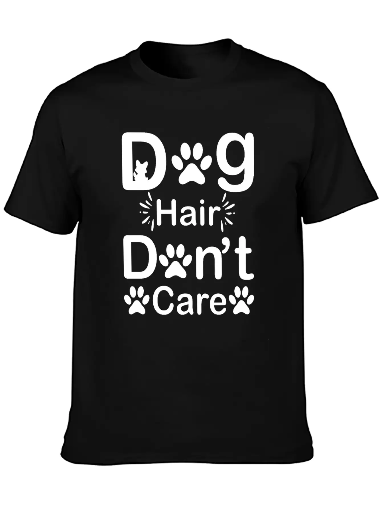 Dog Hair I Don't Care - Funny Cuddler Dog Groomer Stylish Everyday T-Shirt – Unisex Basic Cotton Tee