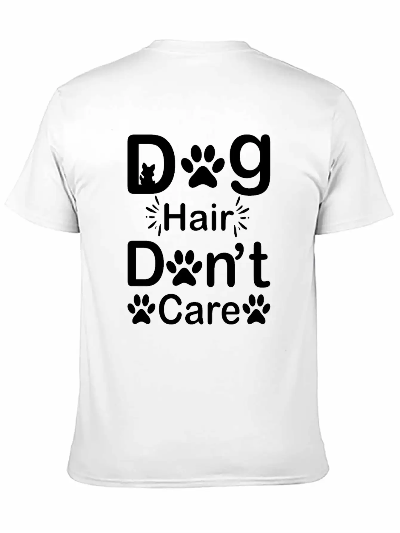 Dog Hair I Don't Care - Funny Cuddler Dog Groomer Stylish Everyday T-Shirt – Unisex Basic Cotton Tee