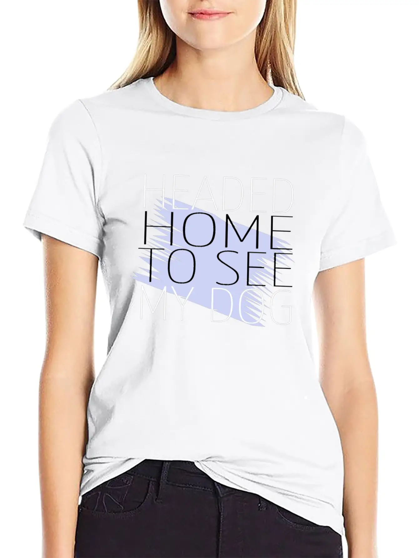 Dog - Headed Home To See My Dog Unisex Short Sleeve Soft Cotton T-Shirt – Casual Everyday Wear