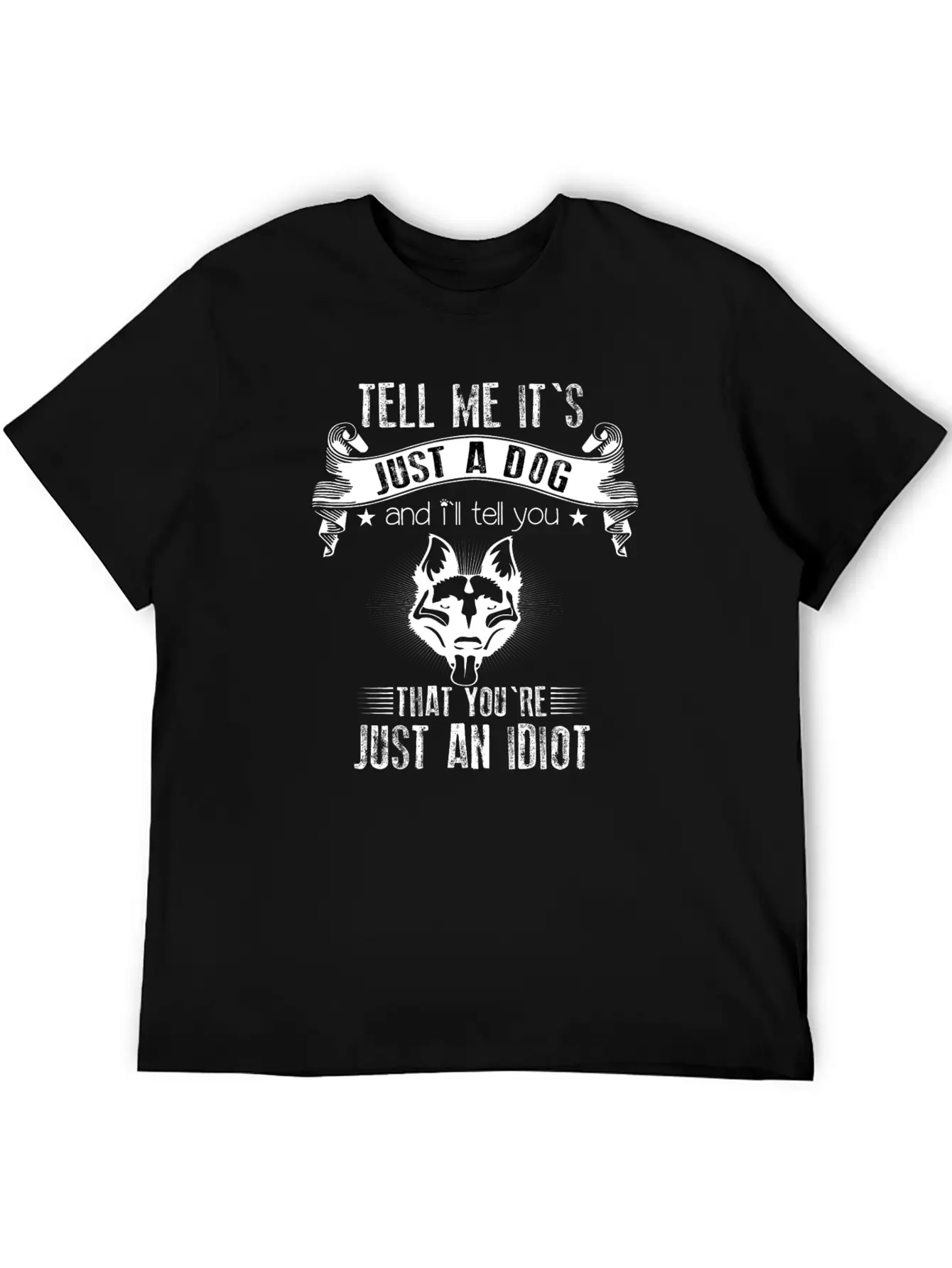 Dog Idiot Animals Dog Owner Dog Friend Animal Love Essential Unisex Summer Tee – Soft Cotton Casual Fit