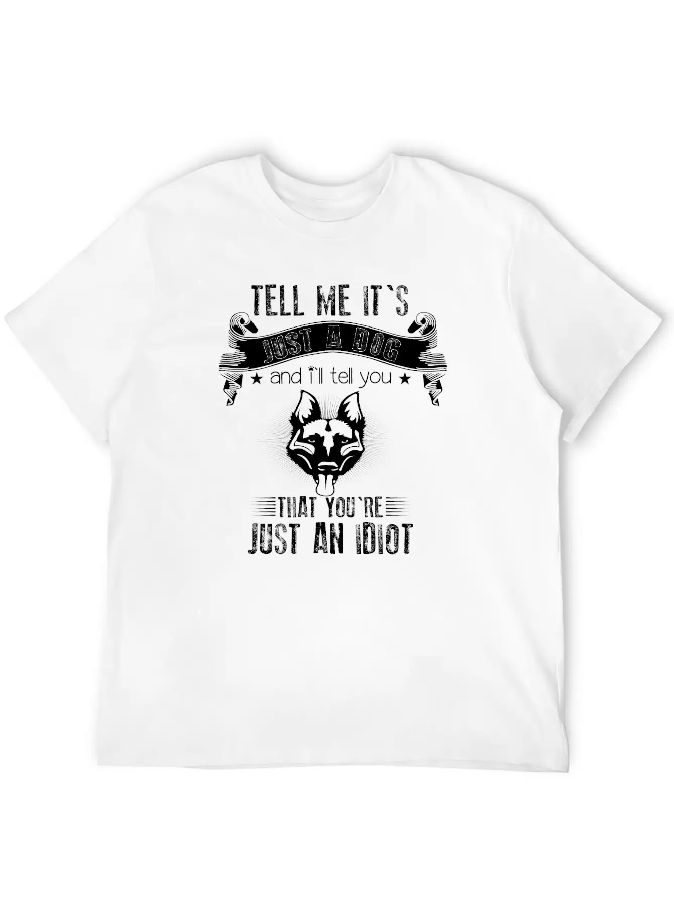 Dog Idiot Animals Dog Owner Dog Friend Animal Love Essential Unisex Summer Tee – Soft Cotton Casual Fit