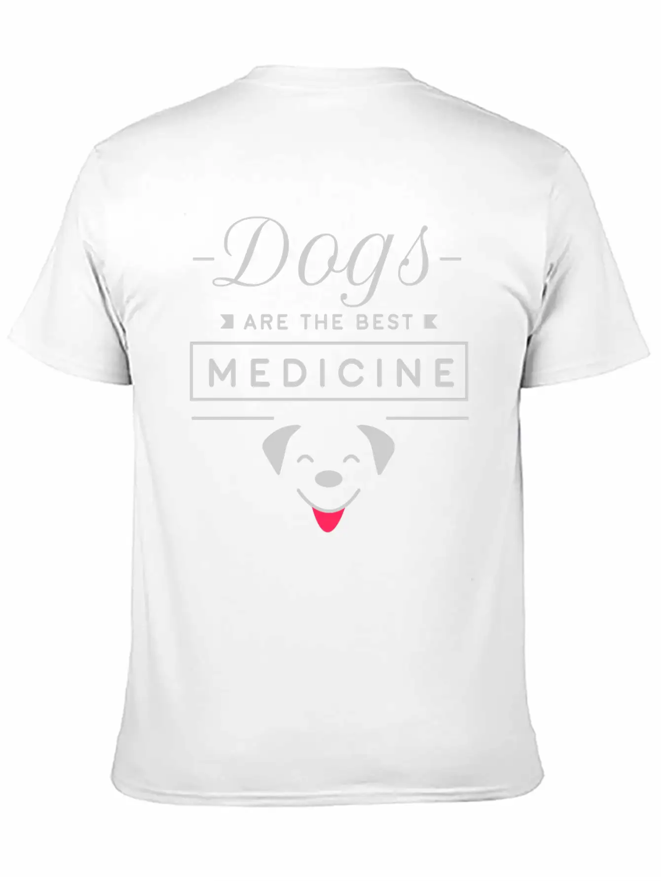 Dogs Are The Best Medicine Stylish Everyday T-Shirt – Unisex Basic Cotton Tee