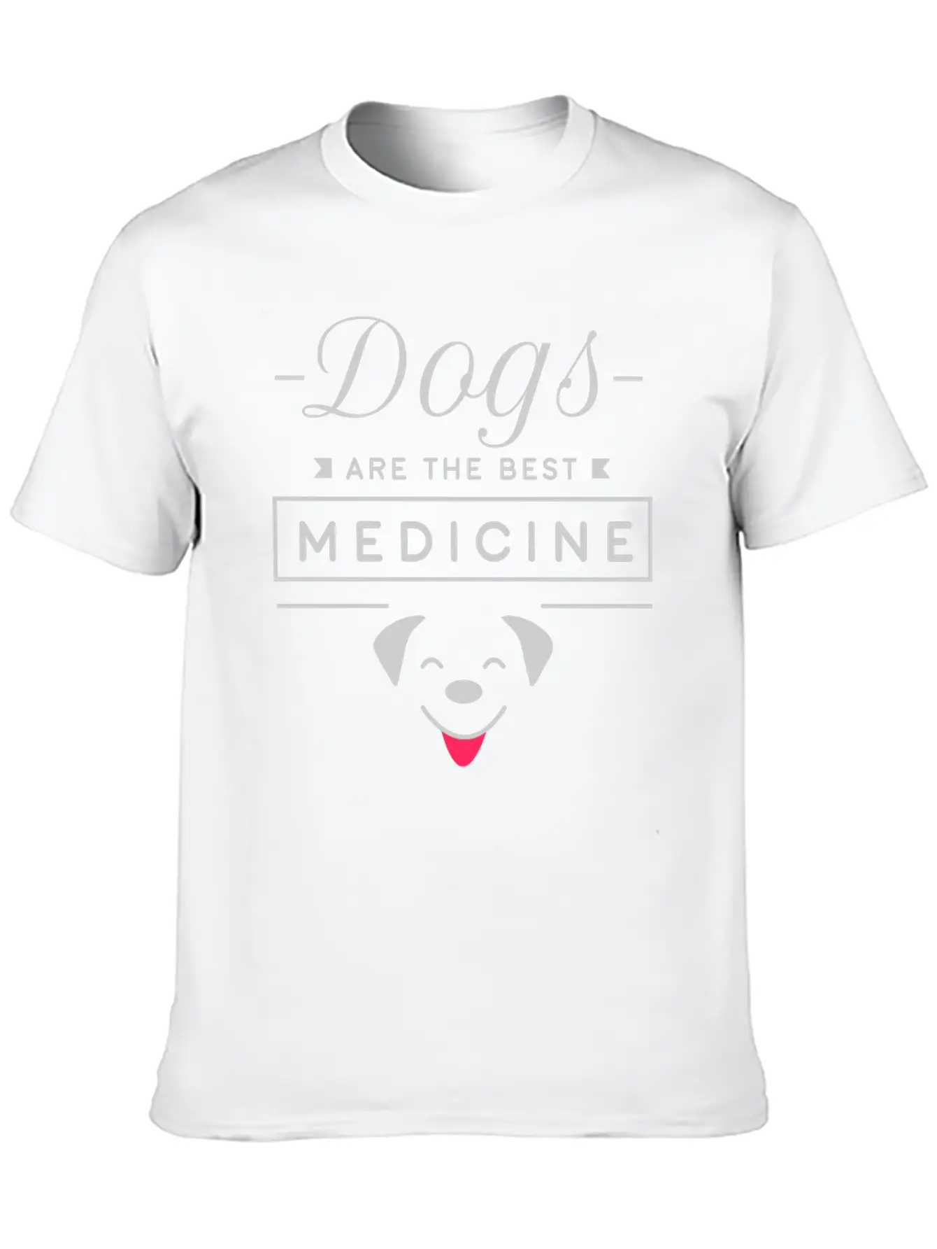 Dogs Are The Best Medicine Stylish Everyday T-Shirt – Unisex Basic Cotton Tee