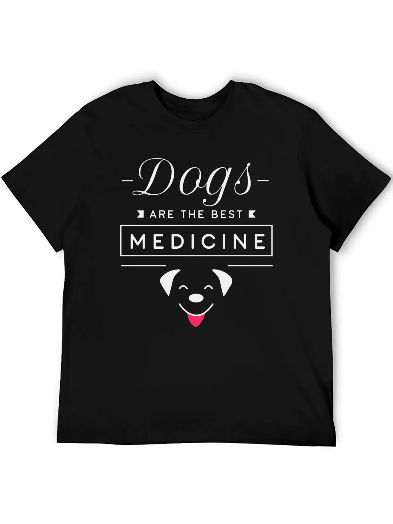 Dogs Are The Best Medicine Stylish Everyday T-Shirt – Unisex Basic Cotton Tee