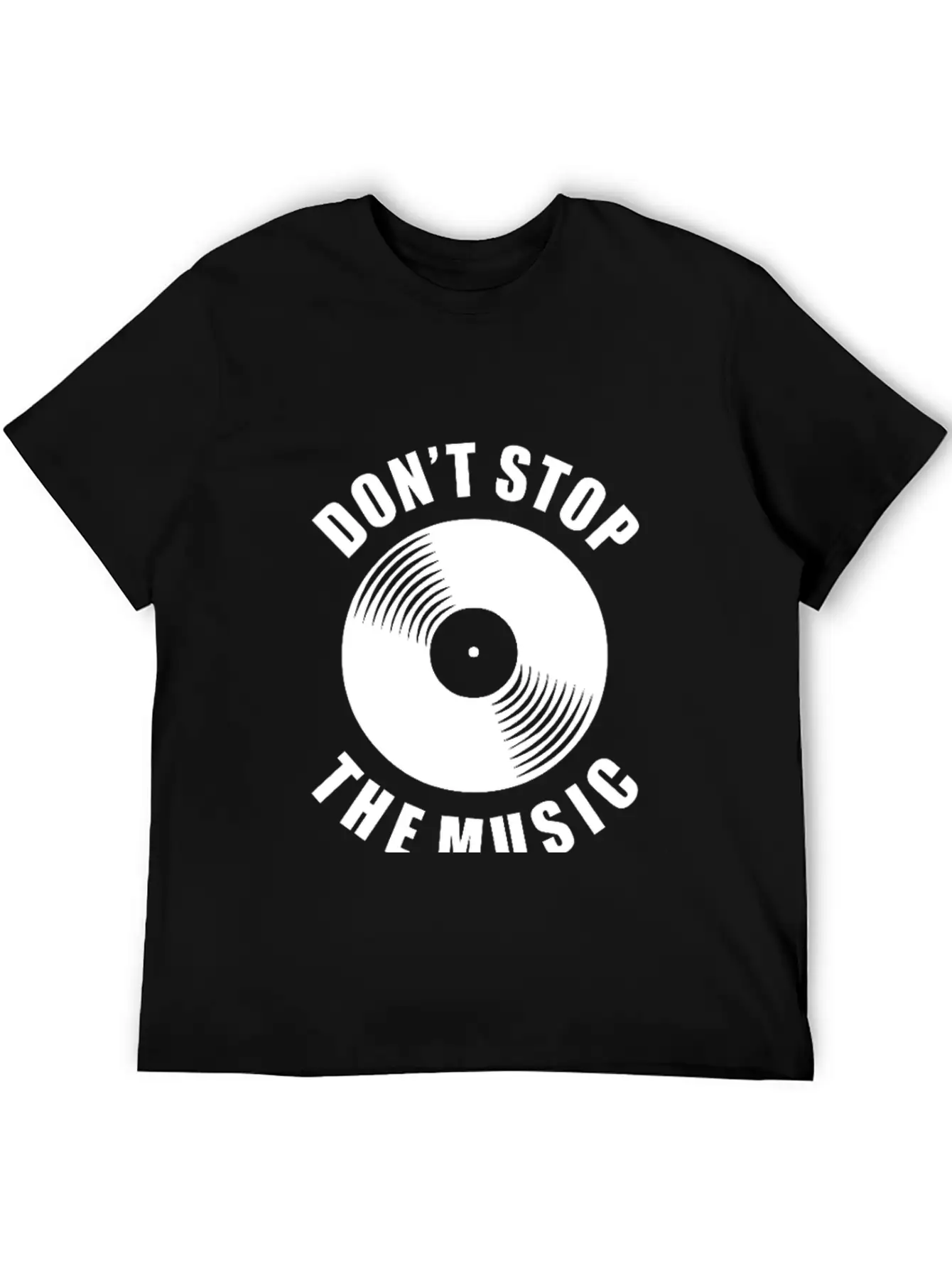 Don T Stop The Music Unisex Casual T-Shirt – Clean Design For Daily Comfort