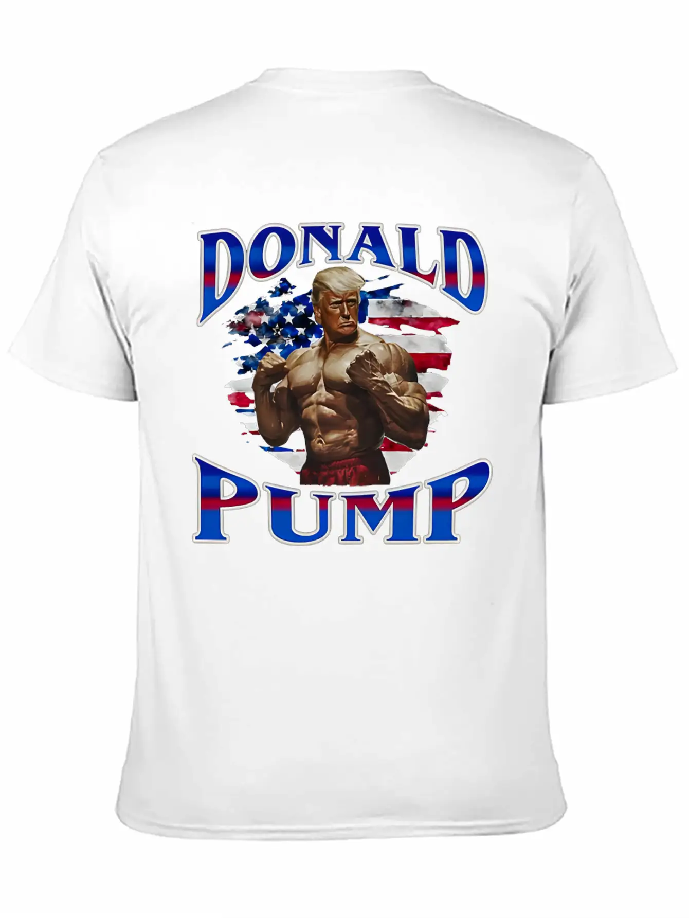 Donald Pump Gift T Shirt Meme Funny Election Shirt Stylish Everyday T-Shirt – Unisex Basic Cotton Tee