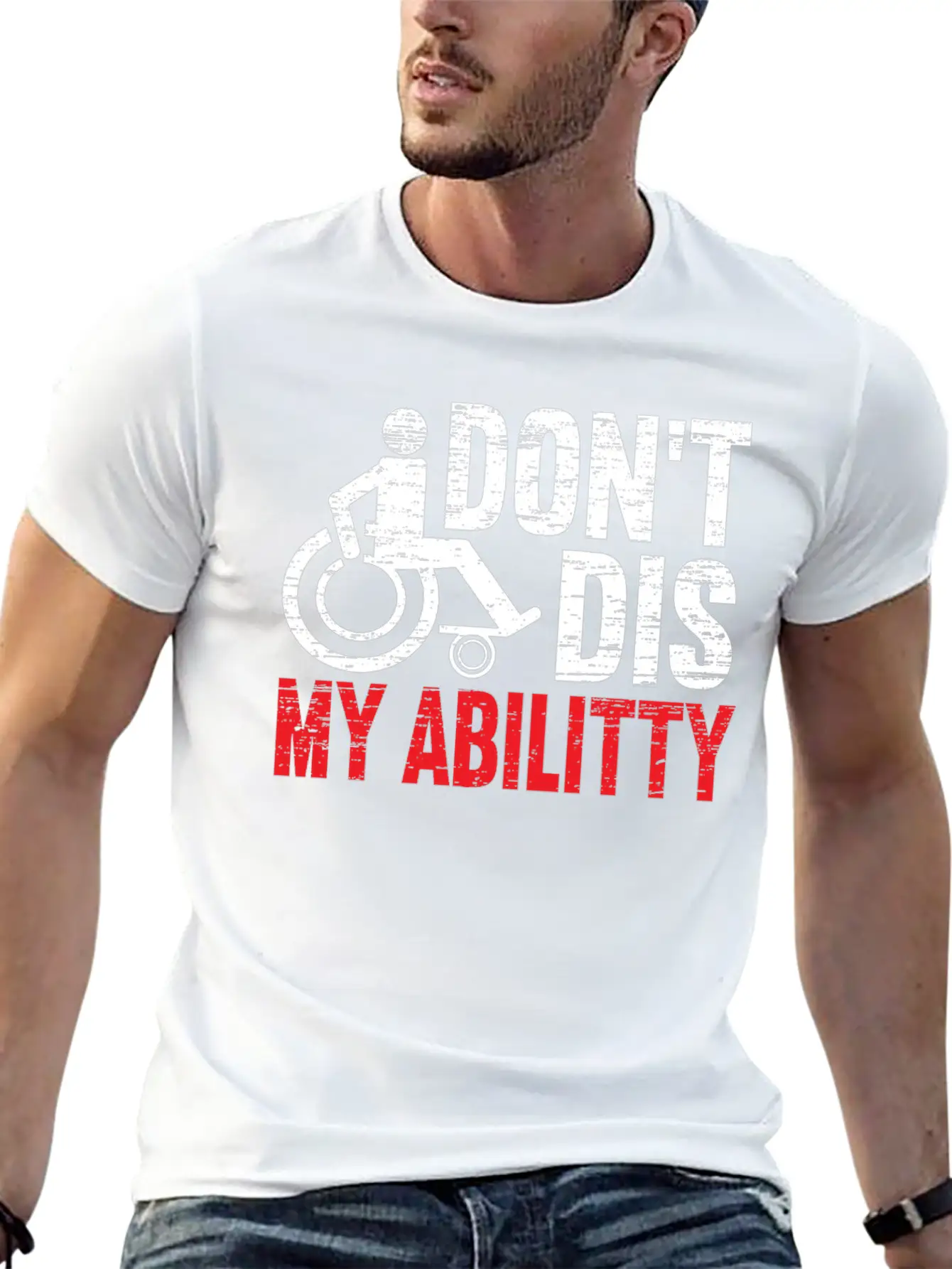 Don't Dis My Ability Wheelchair Handicap Disabled Timeless Short Sleeve Tee – Comfy And Minimalist Design