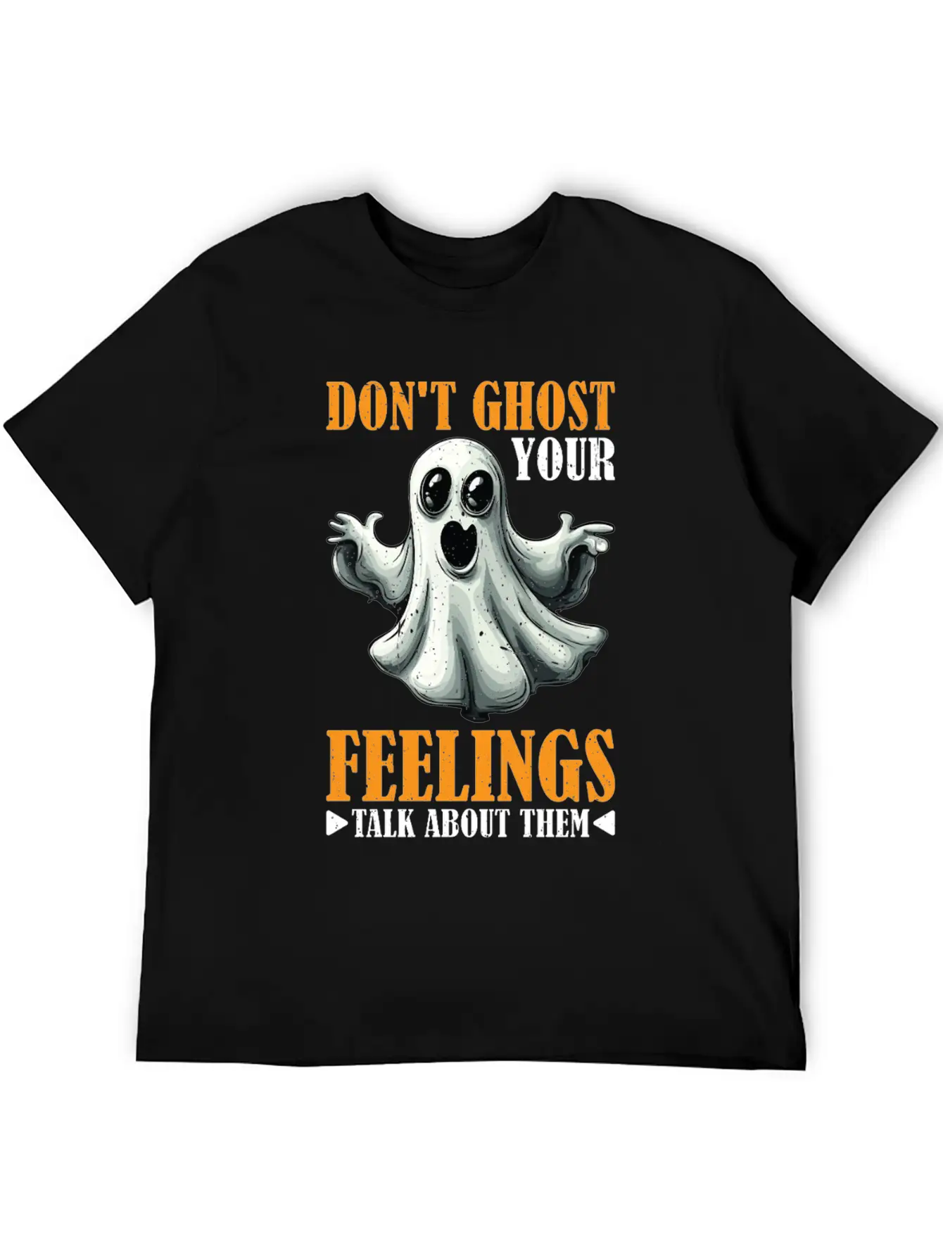 Don't Ghost Your Feelings Talk About Them 2 Timeless Short Sleeve Tee – Comfy And Minimalist Design