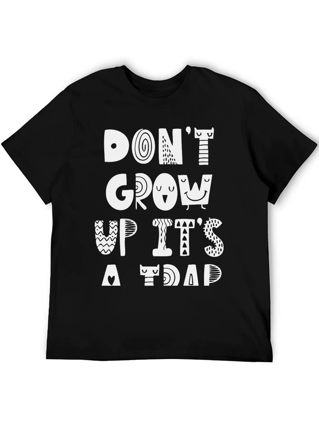 Don't Grow Up It's A Trap Essential Unisex Summer Tee – Soft Cotton Casual Fit