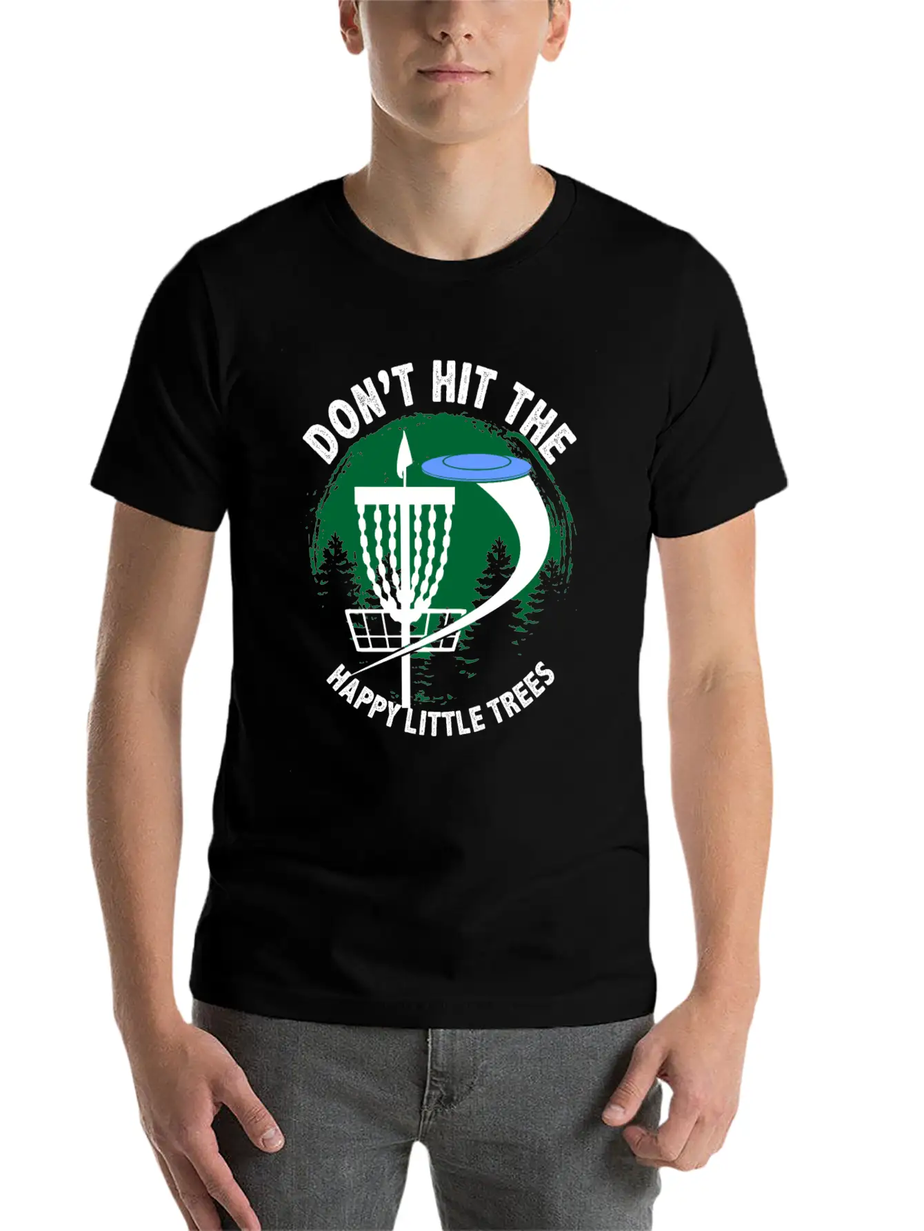 Dont Hit The Happy Little Trees Disc Golf Golfer Unisex Short Sleeve Soft Cotton T-Shirt – Casual Everyday Wear