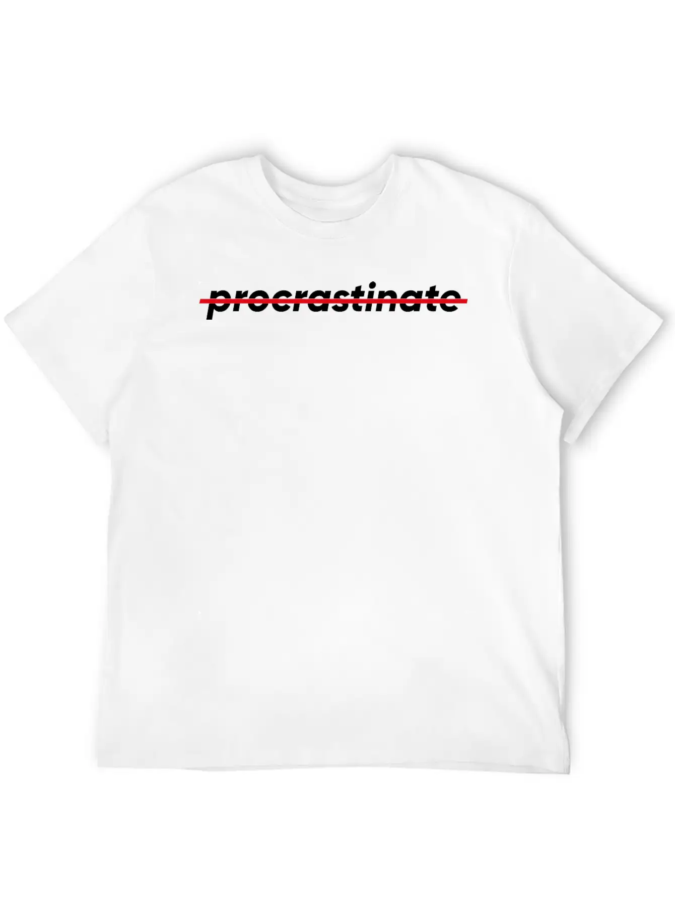 Don't Procrastinate Comfortable Minimalist Graphic Tee – Summer Style Essential