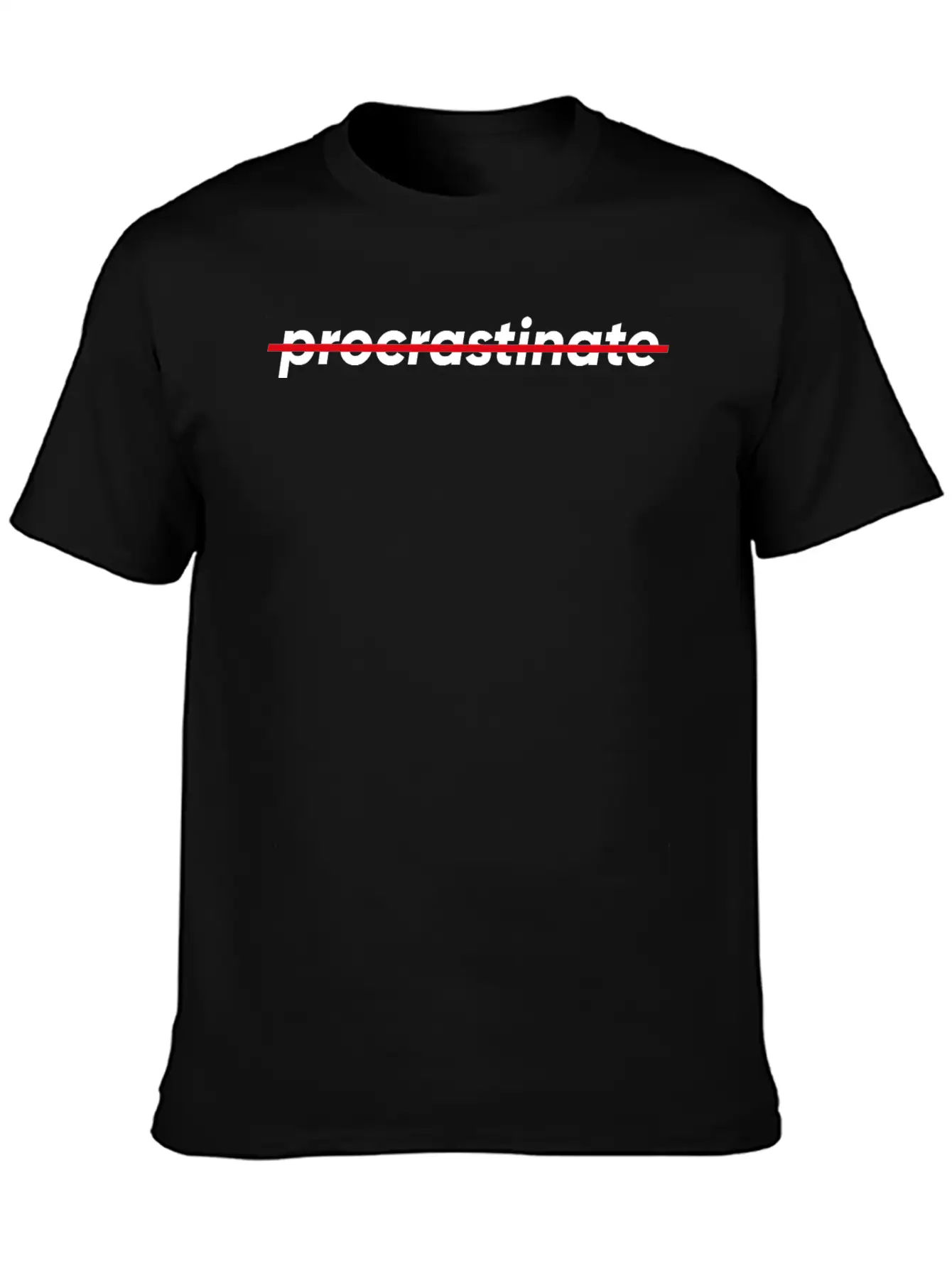 Don't Procrastinate Comfortable Minimalist Graphic Tee – Summer Style Essential