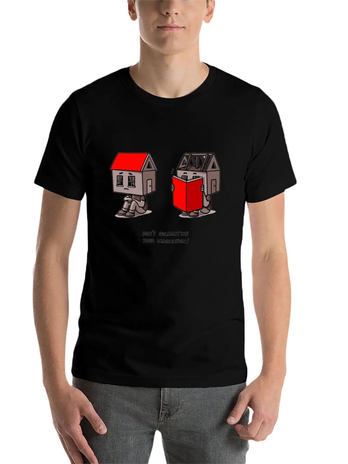 Don't Quarantine Your Imagination Stylish Everyday T-Shirt – Unisex Basic Cotton Tee