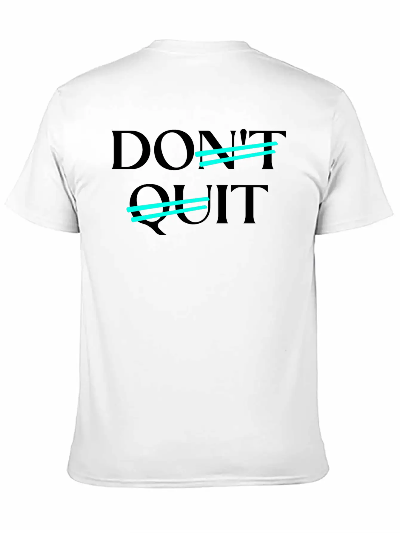 Don't Quit Motivation Essential Unisex Summer Tee – Soft Cotton Casual Fit