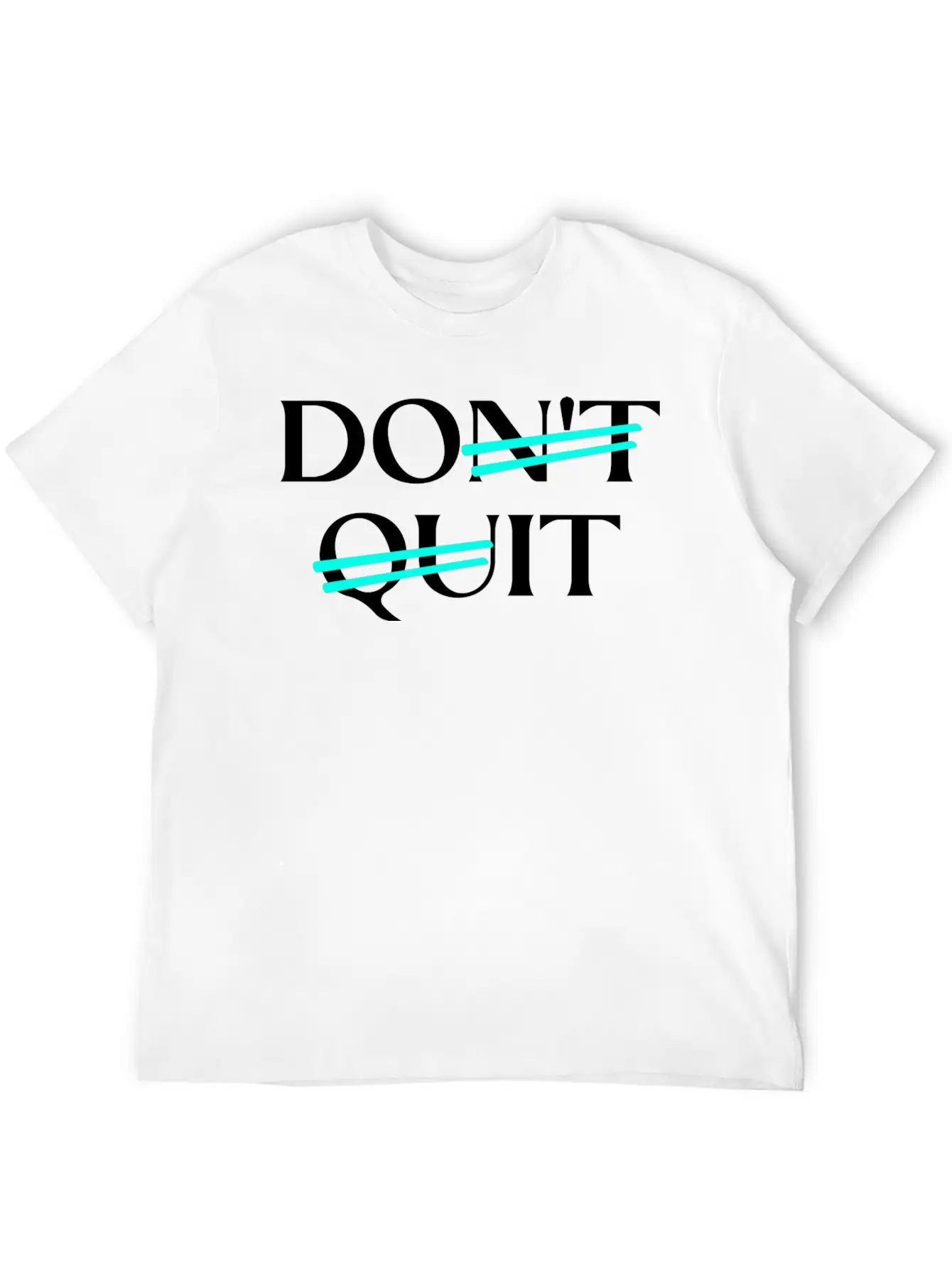 Don't Quit Motivation Essential Unisex Summer Tee – Soft Cotton Casual Fit