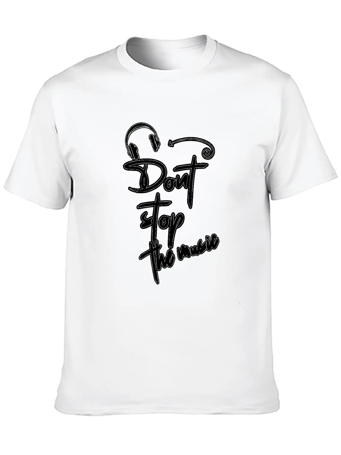 Don't Stop The Music Stylish Everyday T-Shirt – Unisex Basic Cotton Tee