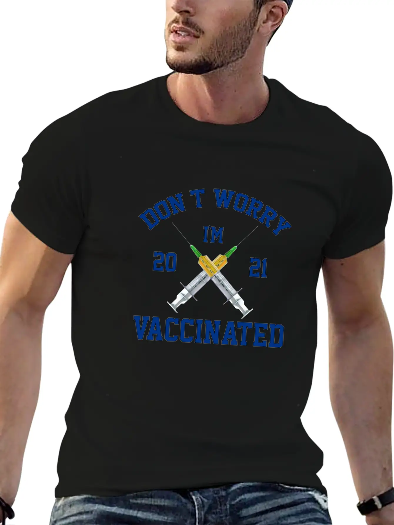 Don't Worry I'm Vaccinated Vaccine 2021 Basic Graphic T-Shirt – Daily Comfort In Soft Cotton