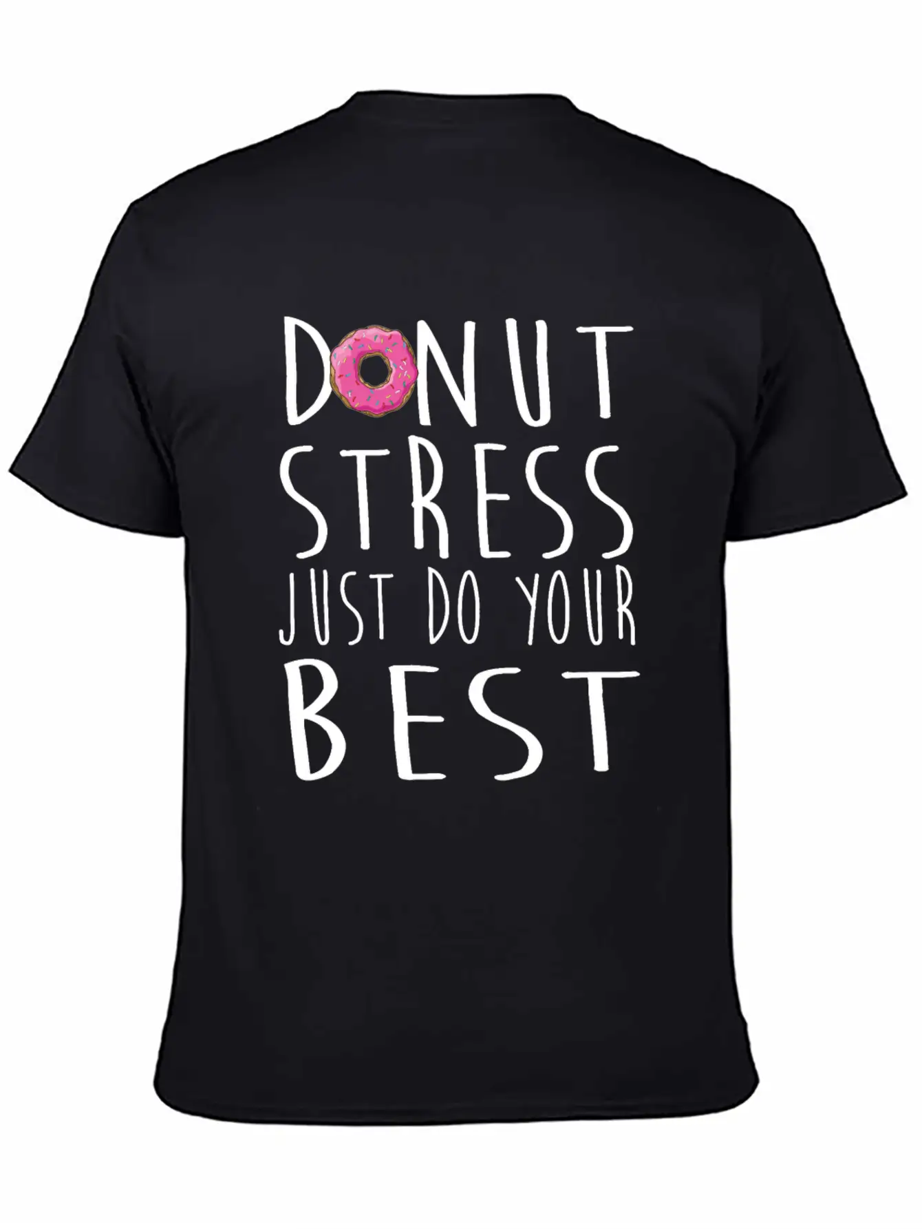 Donut Stress Just Do Your Best Teacher Testing Day Timeless Short Sleeve Tee – Comfy And Minimalist Design