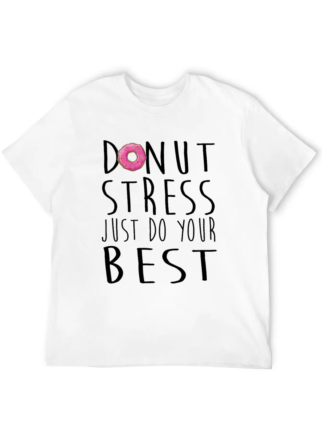 Donut Stress Just Do Your Best Teacher Testing Day Timeless Short Sleeve Tee – Comfy And Minimalist Design