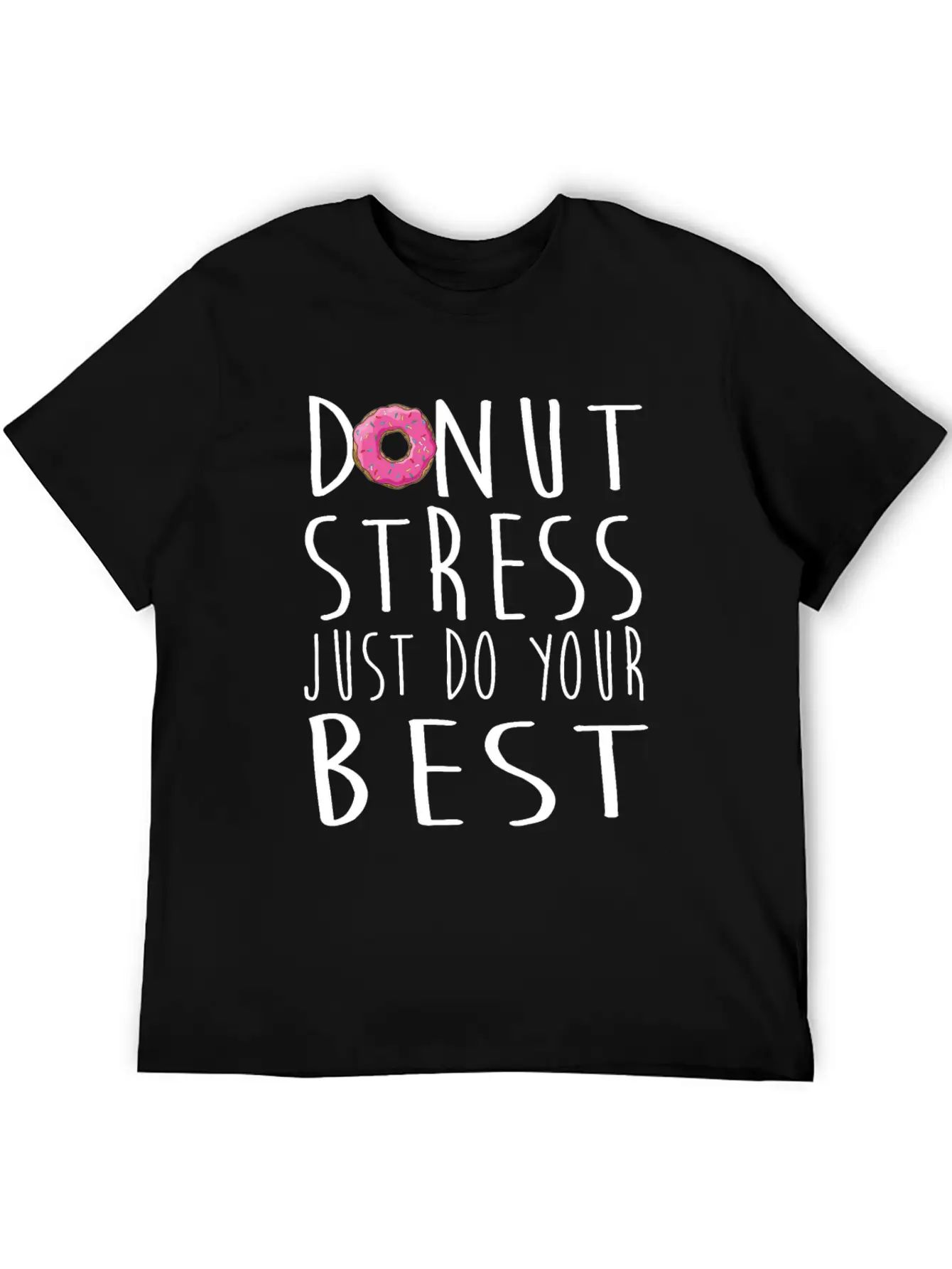 Donut Stress Just Do Your Best Teacher Testing Day Timeless Short Sleeve Tee – Comfy And Minimalist Design