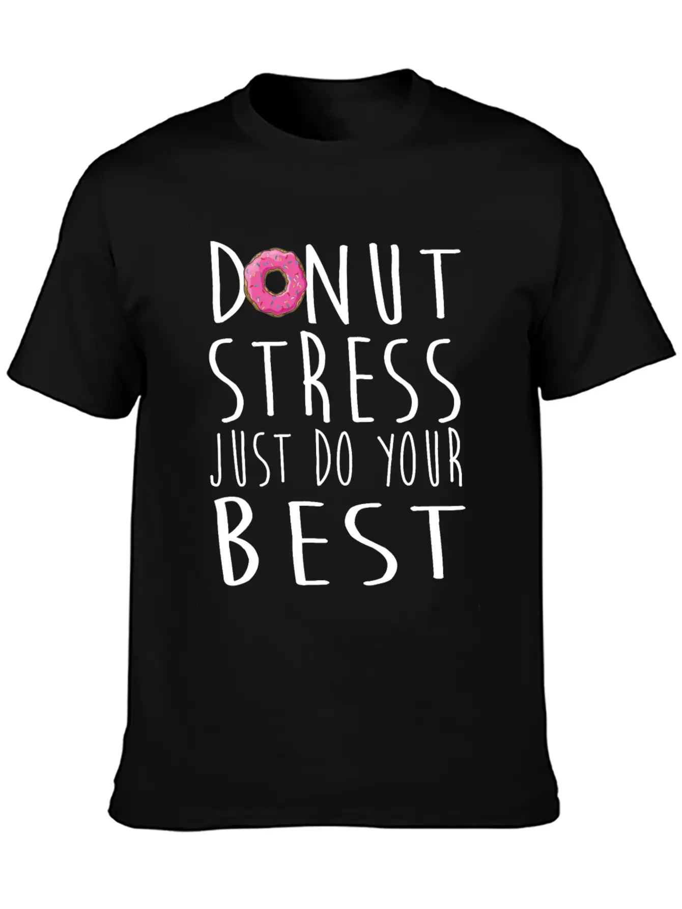 Donut Stress Just Do Your Best Teacher Testing Day Timeless Short Sleeve Tee – Comfy And Minimalist Design