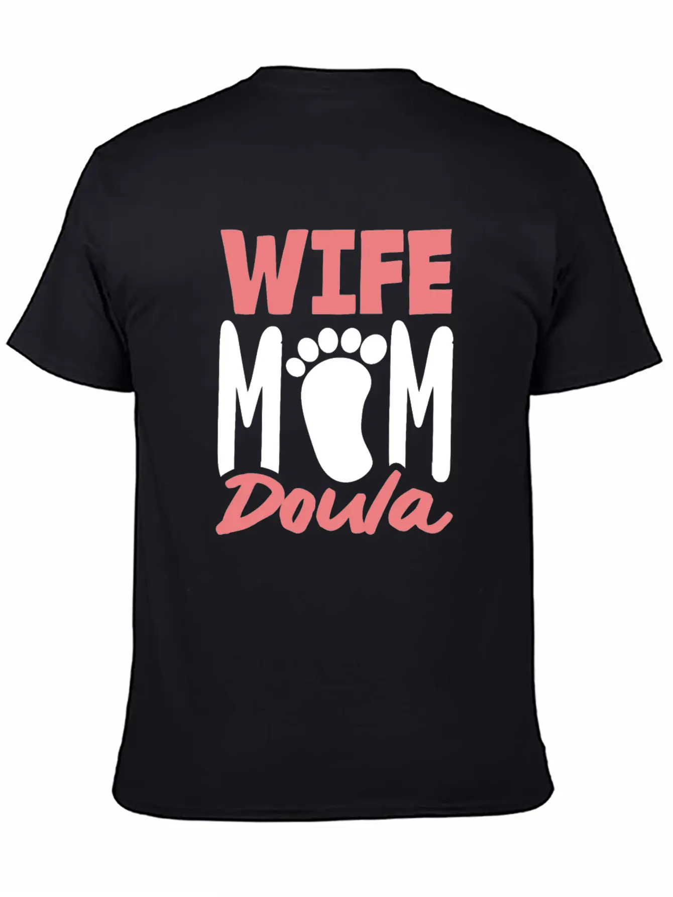 Doula Gift Doula Life Doulas Unisex Short Sleeve Soft Cotton T-Shirt – Casual Everyday Wear