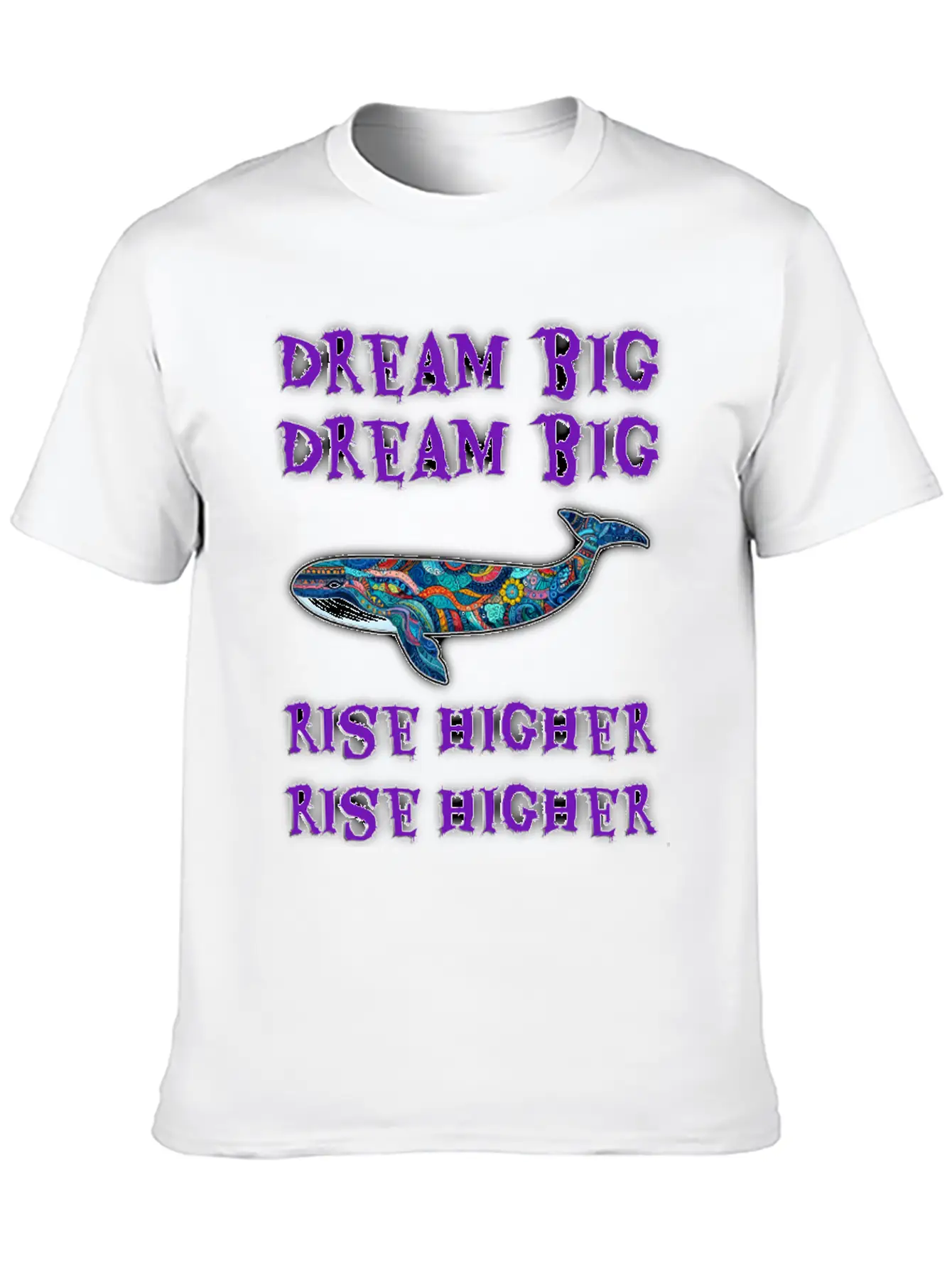 Dream Big, Rise Higher Unisex Casual T-Shirt – Clean Design For Daily Comfort