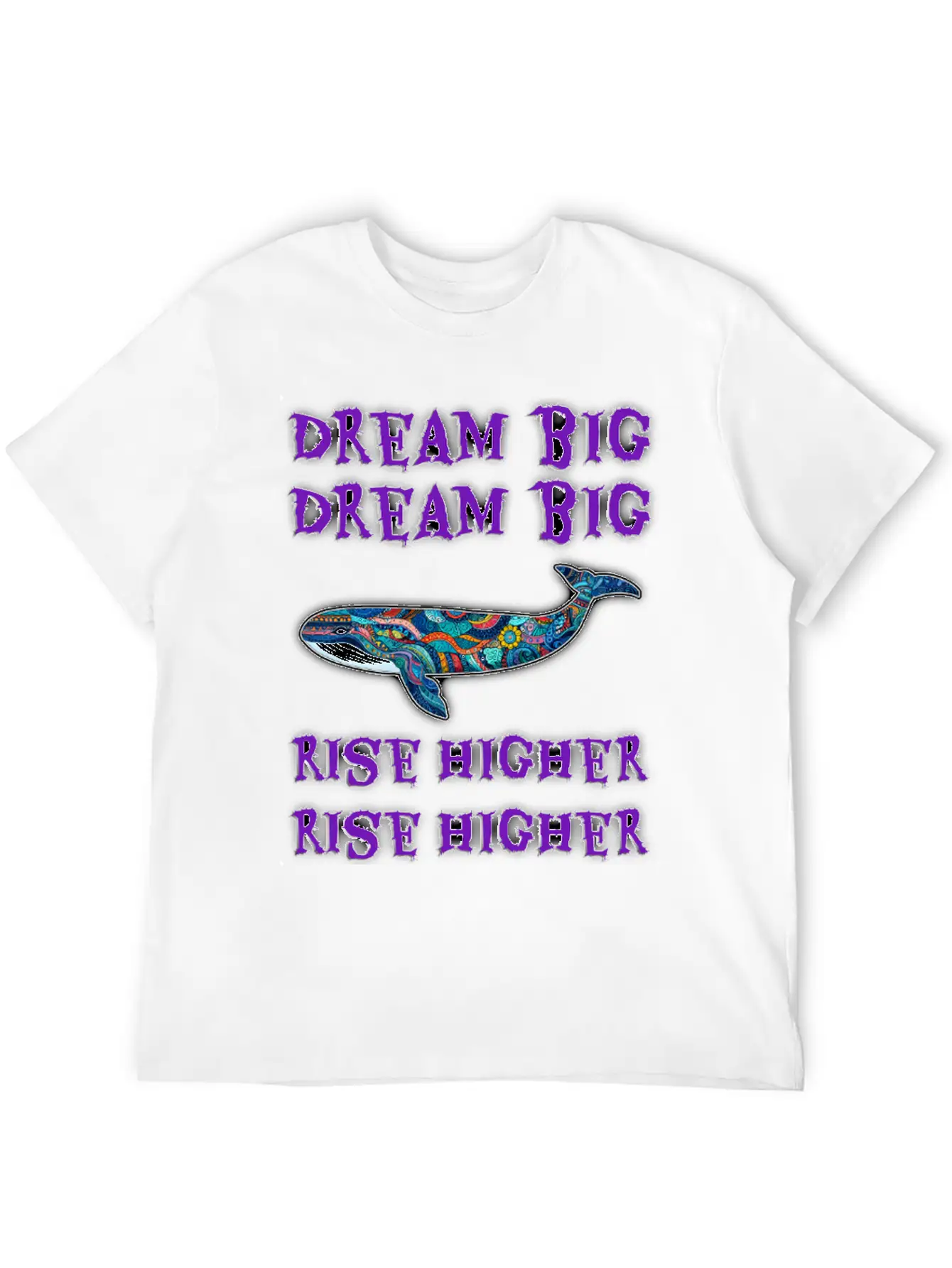 Dream Big, Rise Higher Unisex Casual T-Shirt – Clean Design For Daily Comfort