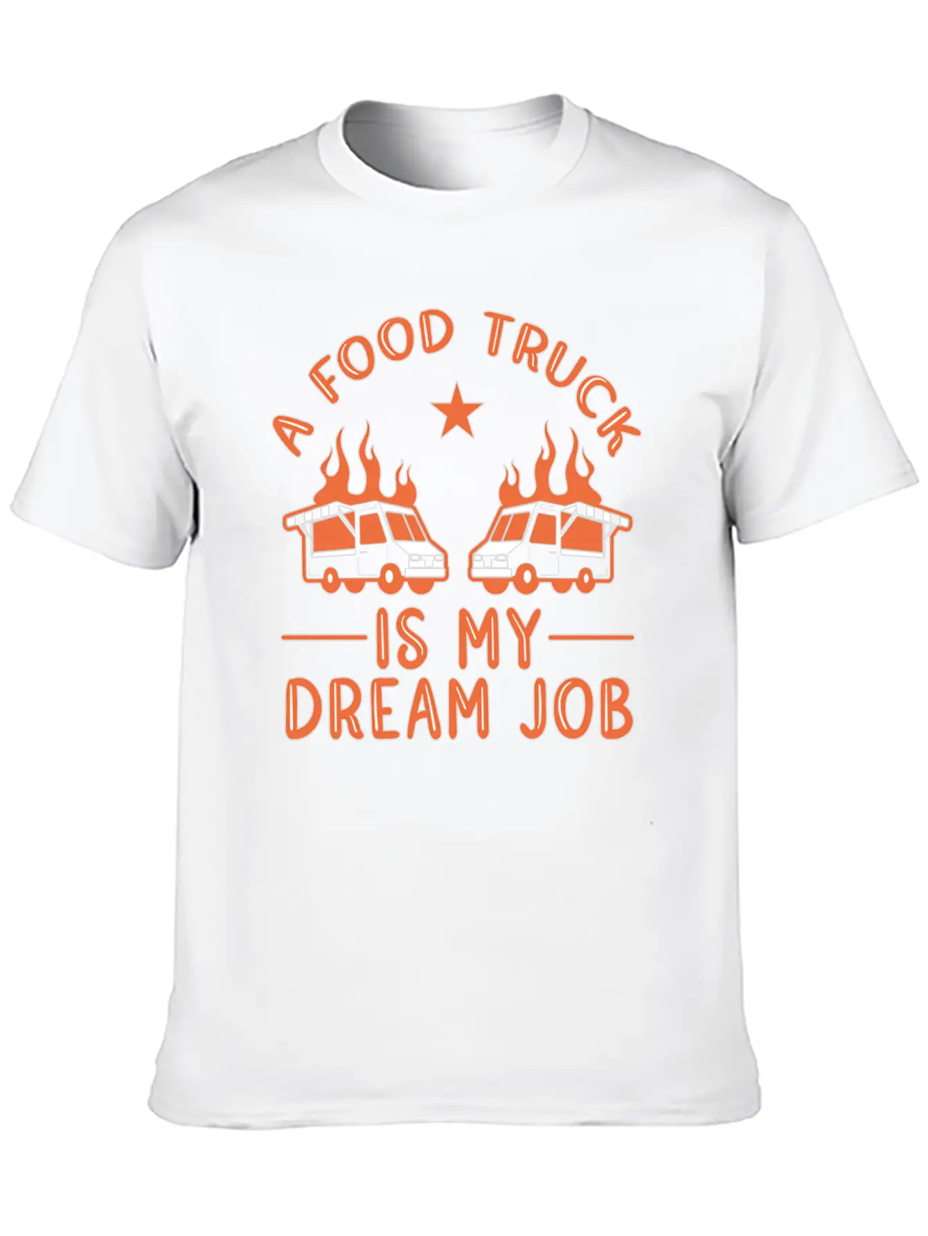 Dream Job Food Truck Stylish Everyday T-Shirt – Unisex Basic Cotton Tee