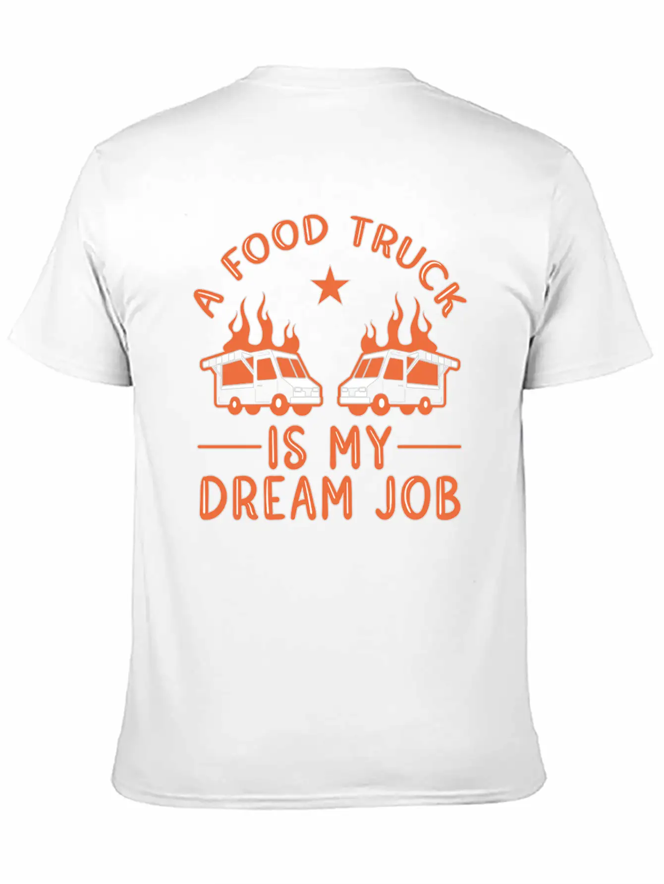 Dream Job Food Truck Stylish Everyday T-Shirt – Unisex Basic Cotton Tee
