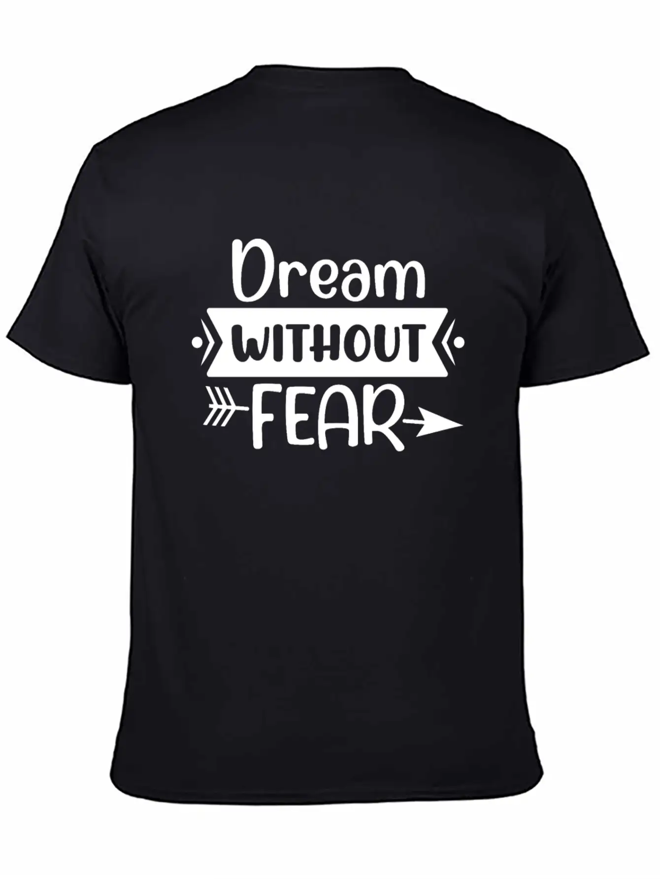 Dream Without Fear Timeless Short Sleeve Tee – Comfy And Minimalist Design