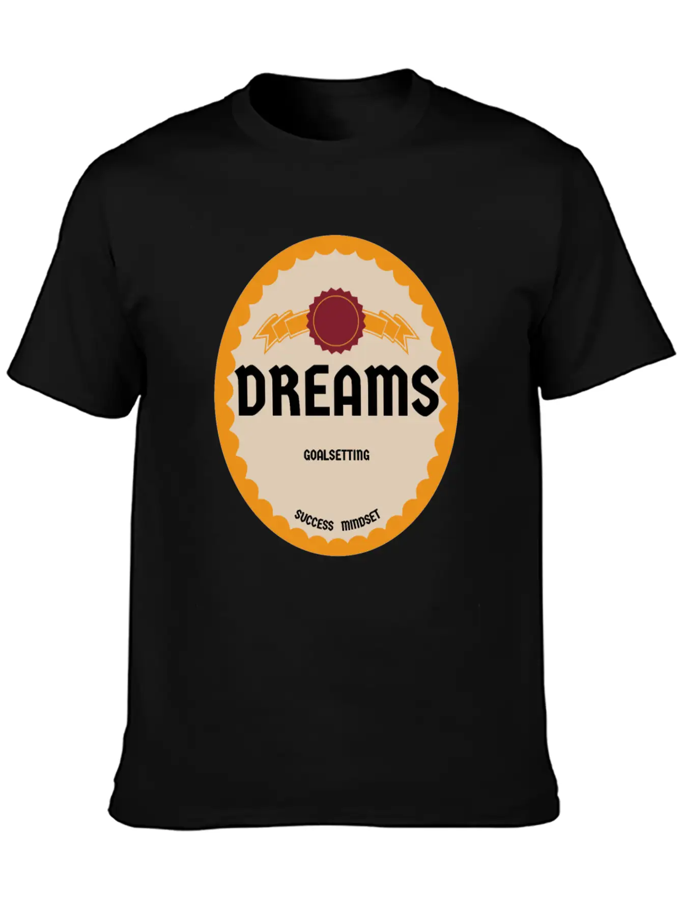 Dreams Motivation Success Tshirt Stylish Everyday T-Shirt – Unisex Basic Cotton Tee