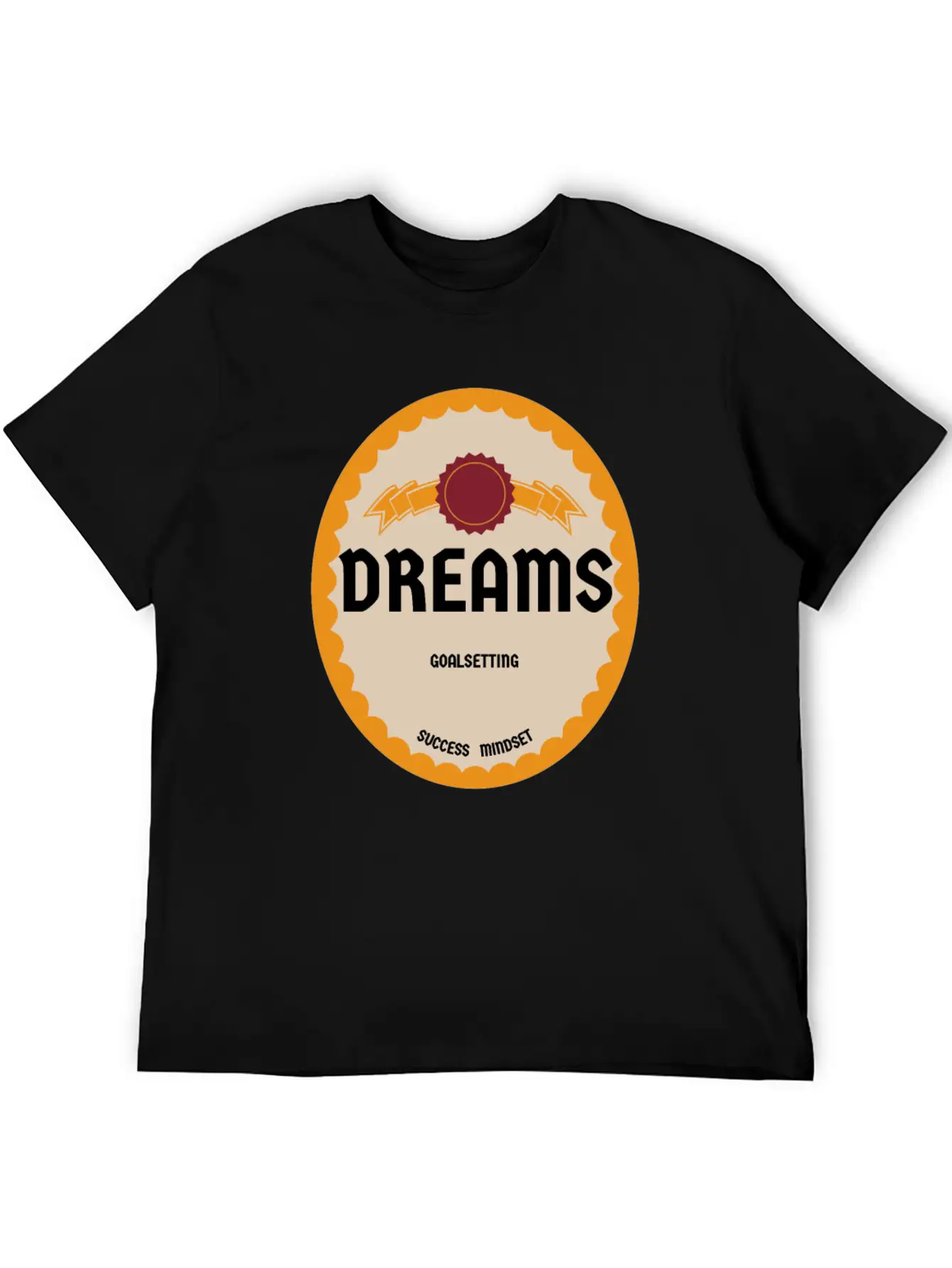Dreams Motivation Success Tshirt Stylish Everyday T-Shirt – Unisex Basic Cotton Tee
