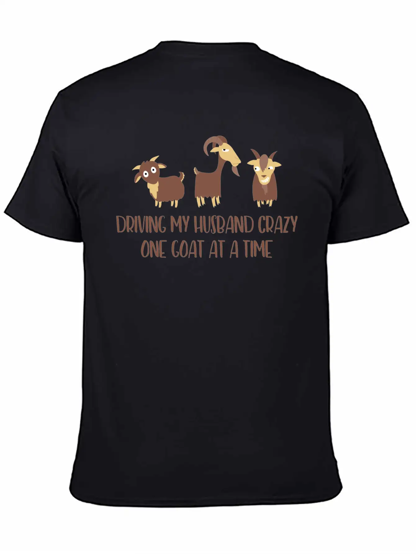 Driving My Husband Crazy One Goat At A Time Funny Stylish Everyday T-Shirt – Unisex Basic Cotton Tee