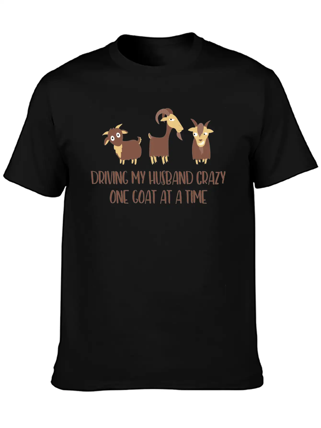 Driving My Husband Crazy One Goat At A Time Funny Stylish Everyday T-Shirt – Unisex Basic Cotton Tee
