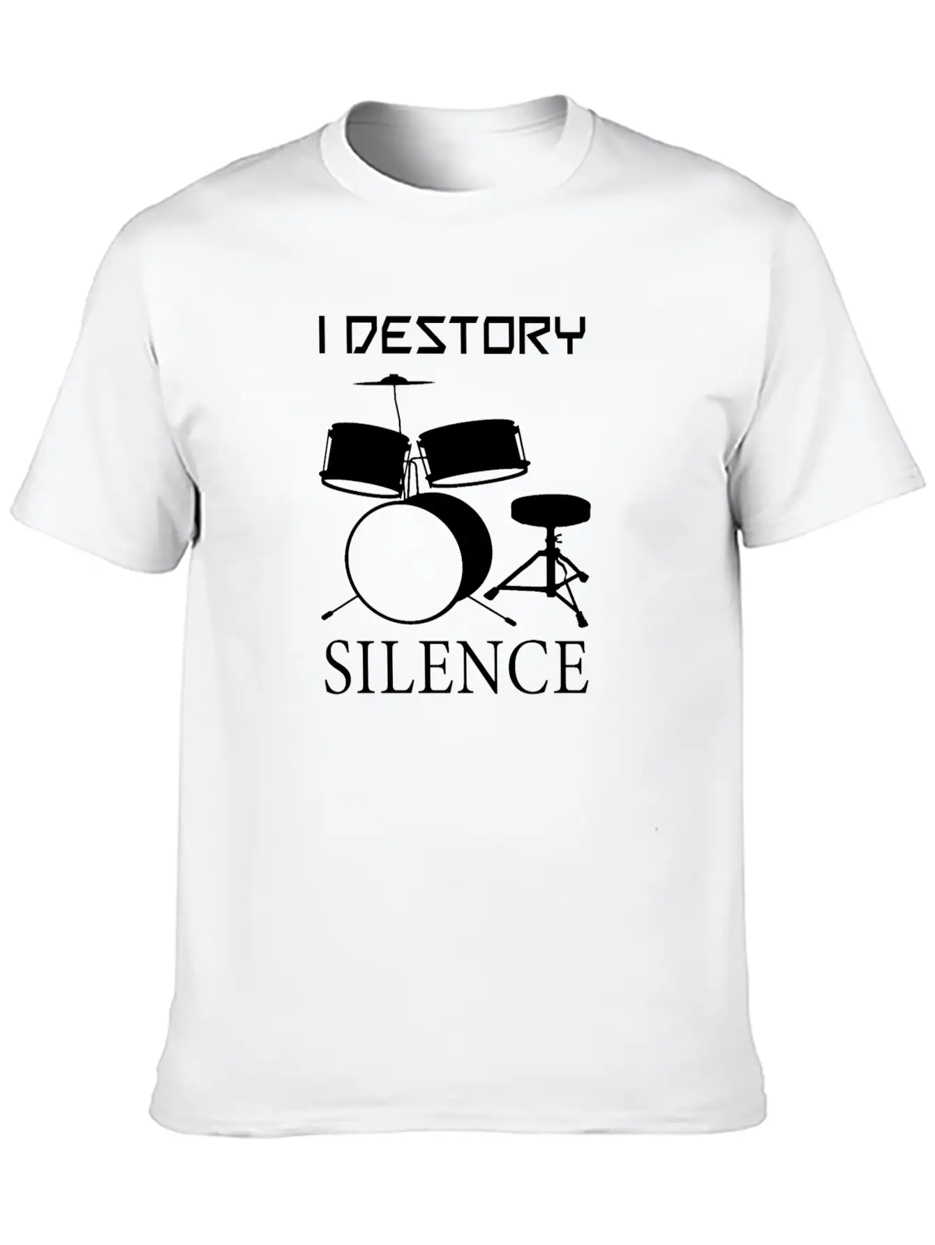 Druming Destory Silence Unisex Casual T-Shirt – Clean Design For Daily Comfort