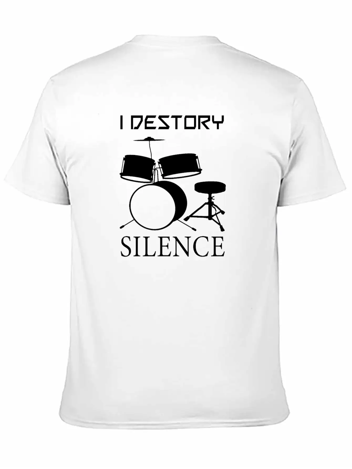 Druming Destory Silence Unisex Casual T-Shirt – Clean Design For Daily Comfort