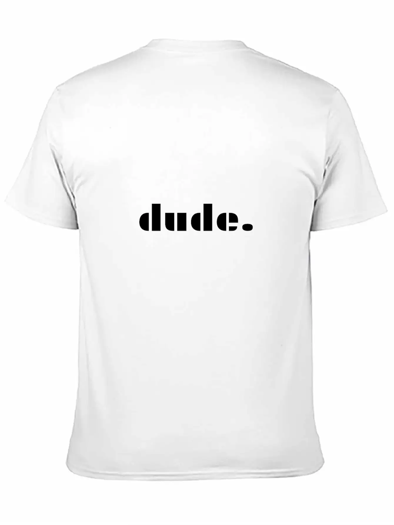 Dude Mood Chic Gift Gift Ideas Unisex Short Sleeve Soft Cotton T-Shirt – Casual Everyday Wear
