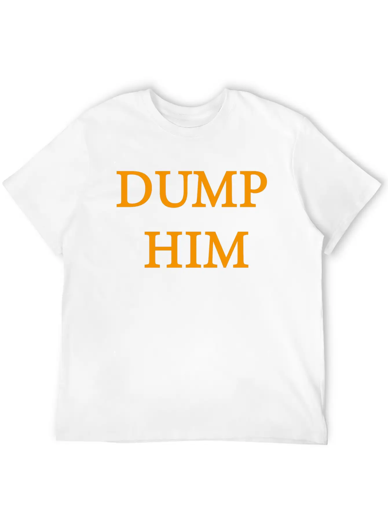 Dump Him Orange Letters Women's Crop Timeless Short Sleeve Tee – Comfy And Minimalist Design
