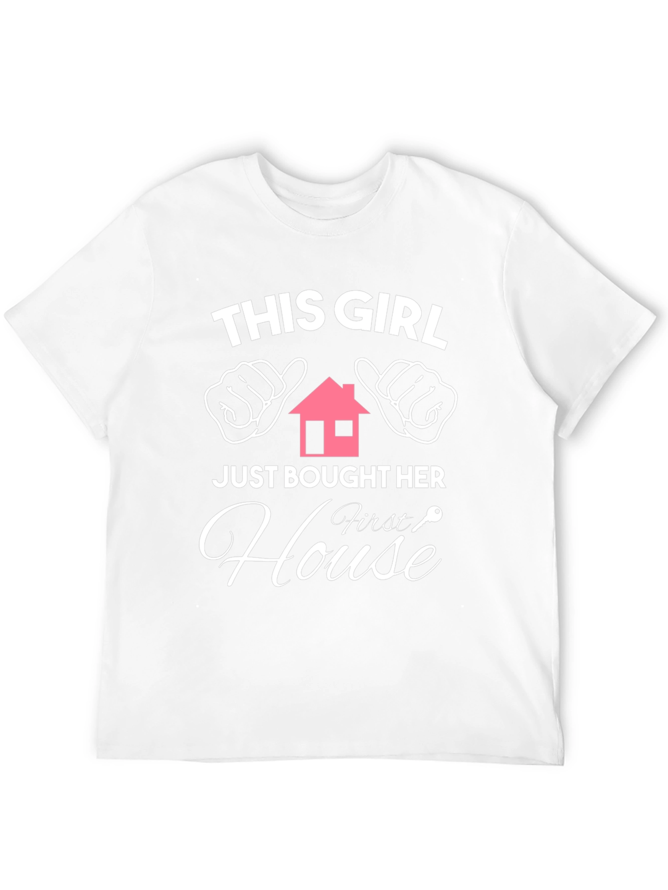 This Girl Bought Her First House T-Shirt