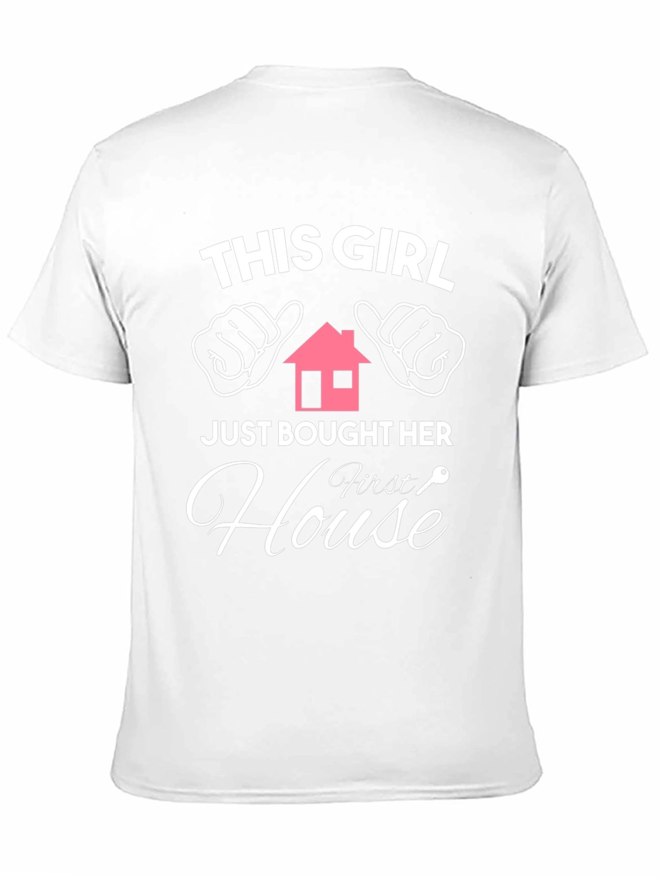 This Girl Bought Her First House T-Shirt
