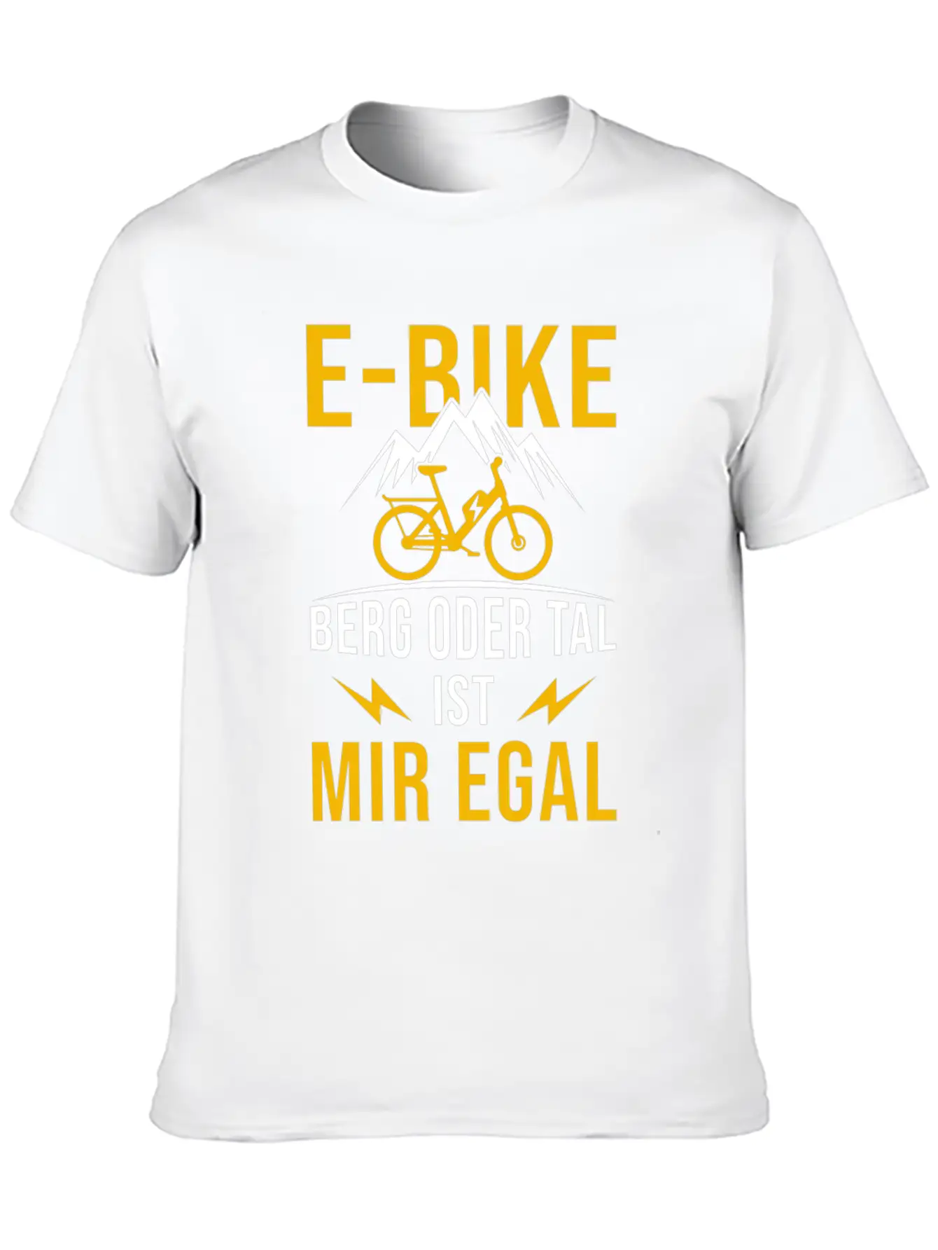 E-Bike Mountain Or Valley I Don't Care Bicycle Stylish Everyday T-Shirt – Unisex Basic Cotton Tee