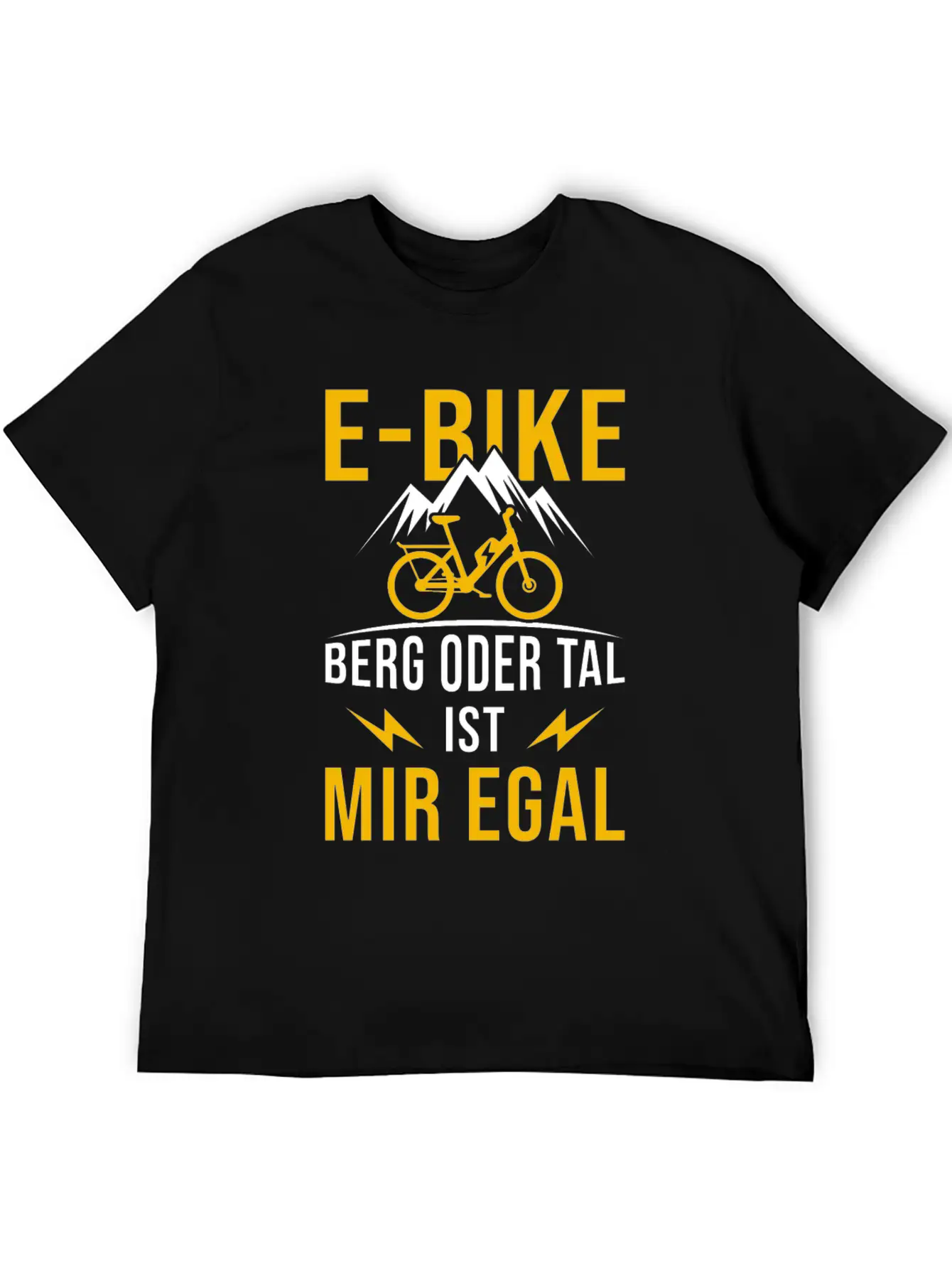 E-Bike Mountain Or Valley I Don't Care Bicycle Stylish Everyday T-Shirt – Unisex Basic Cotton Tee