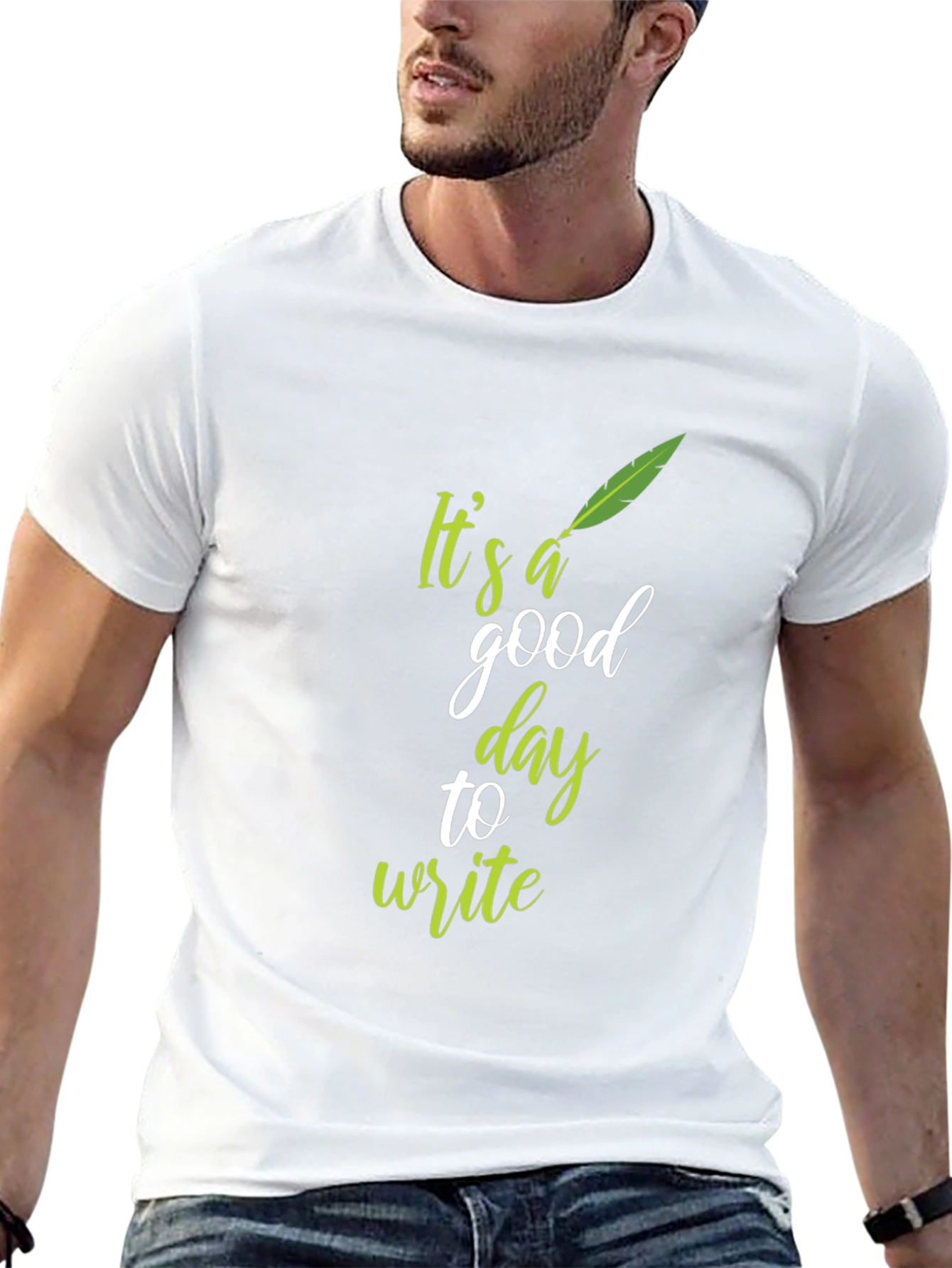 Its a Good Day to Write Graphic Tee