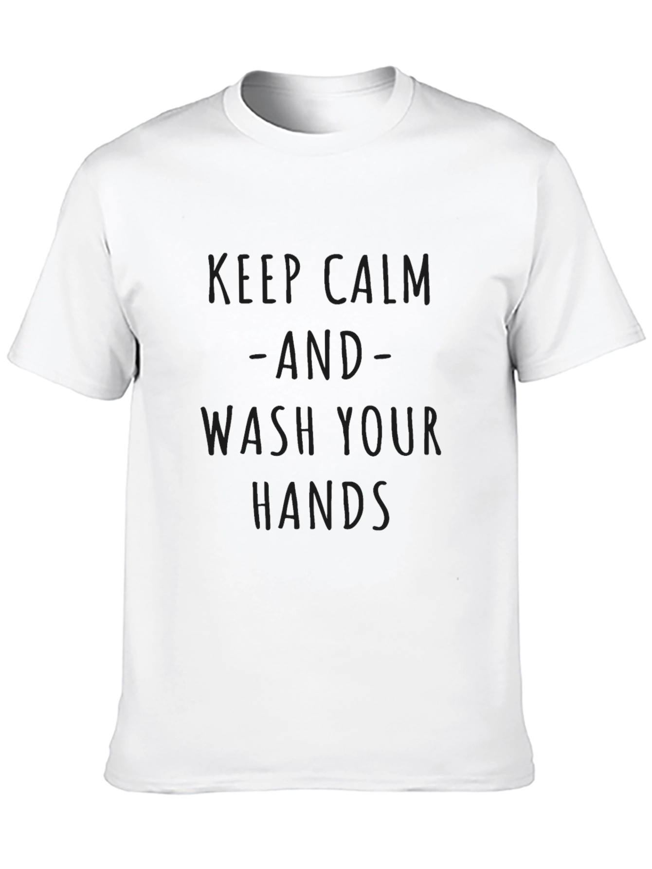 Keep Calm and Wash Your Hands Graphic T-Shirt